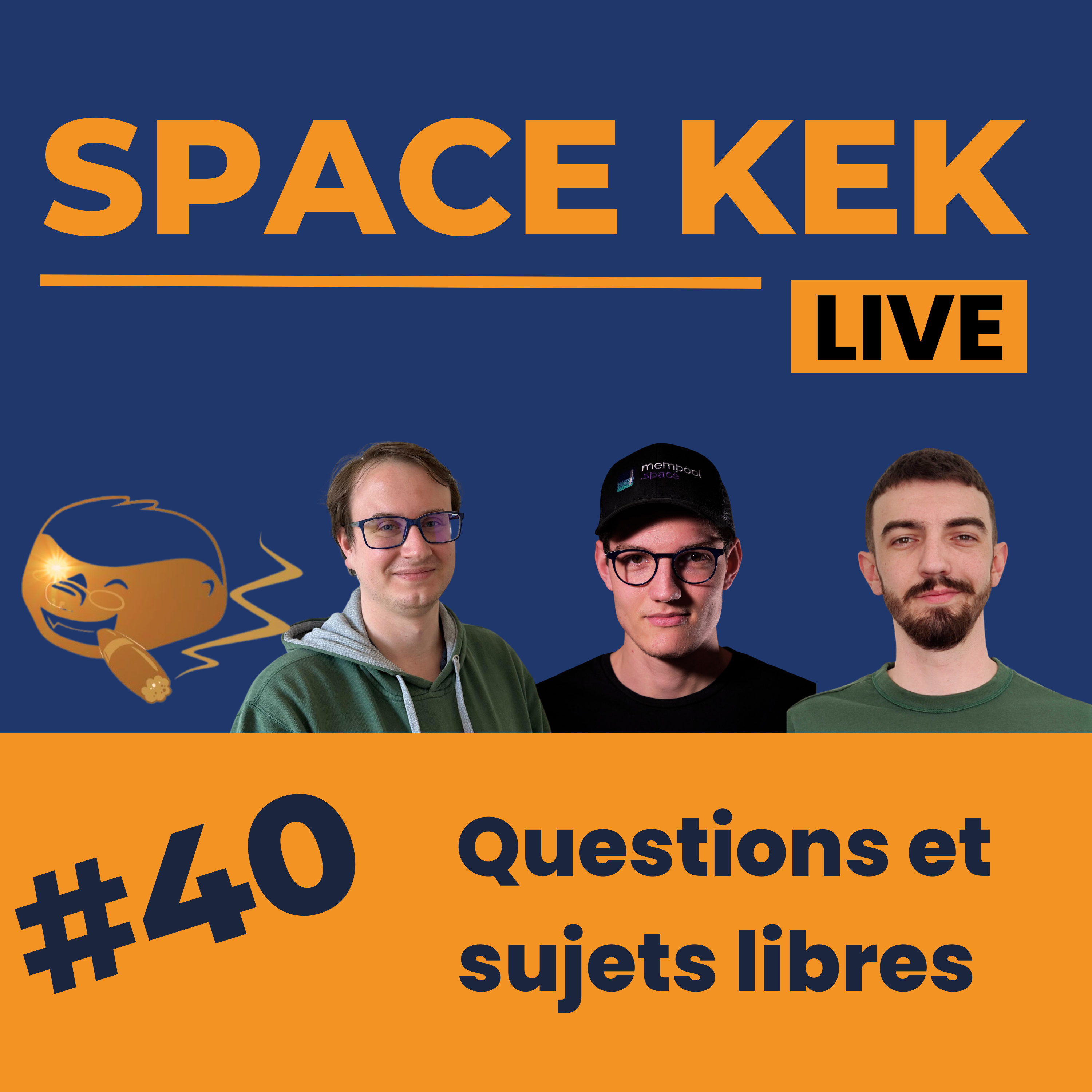 Space Kek #40 - Questions et sujets libres episode artwork