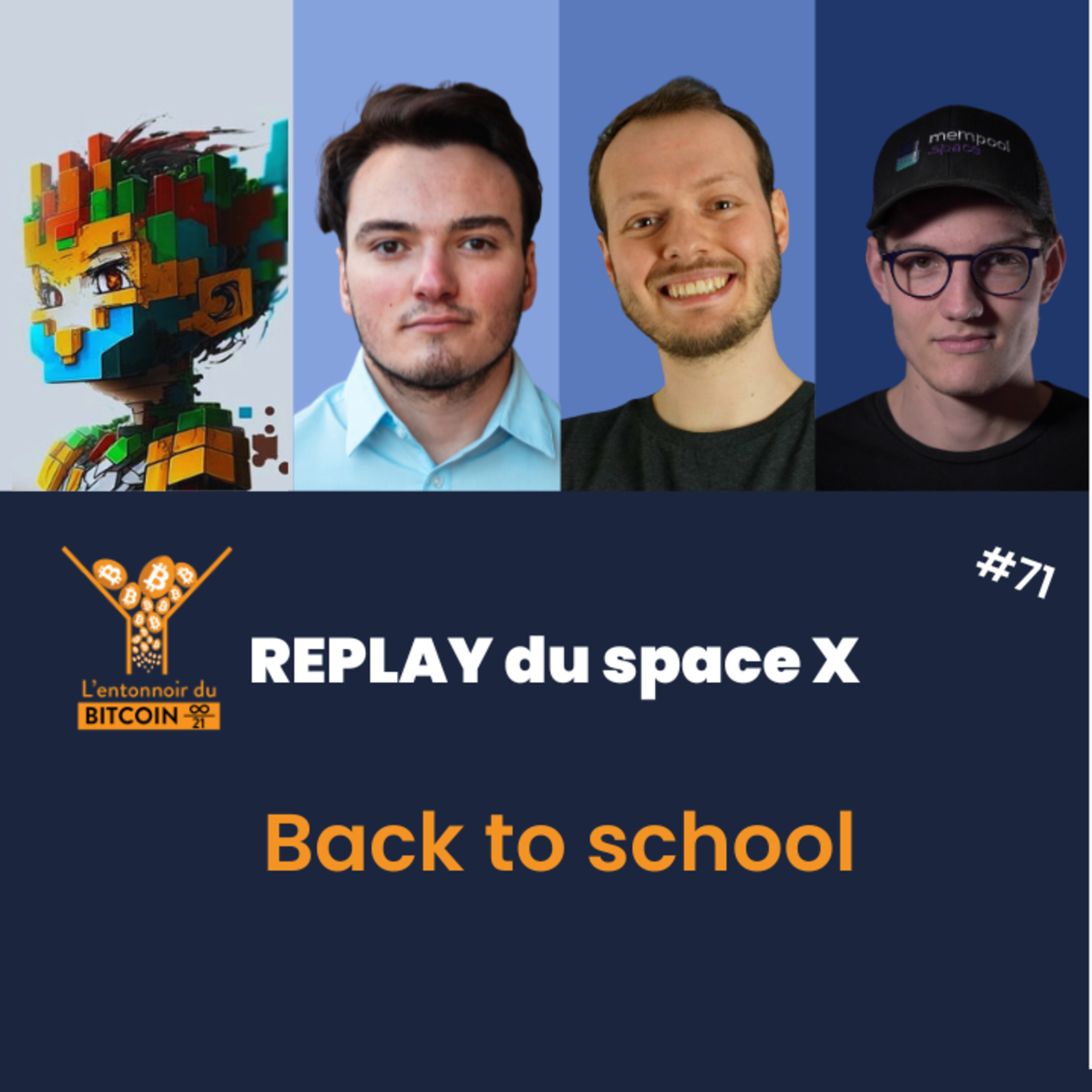 Entonnoir du Bitcoin #71 - Back to school episode artwork