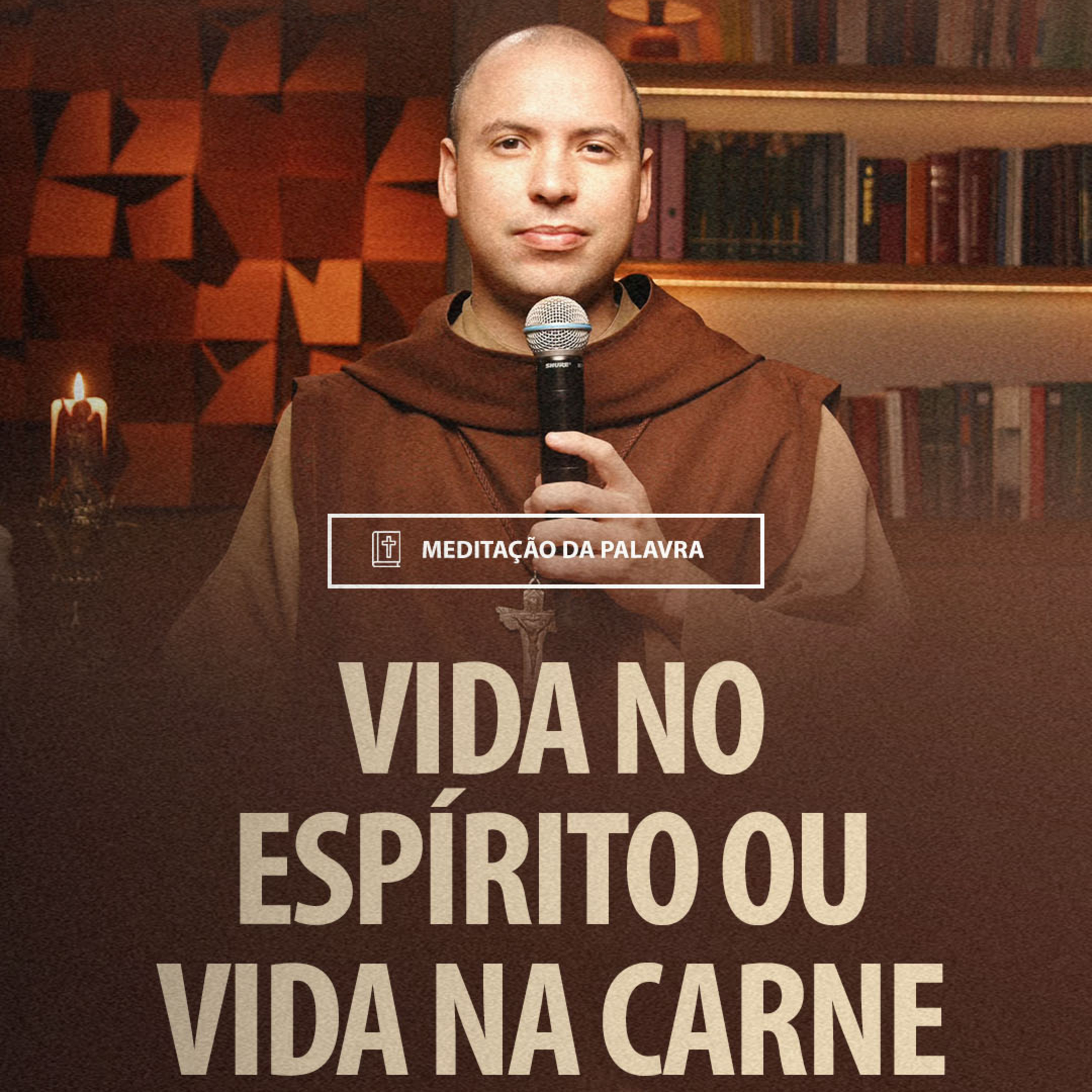 Vida no Espírito ou vida na carne | (Gl 5, 16-25) #1984