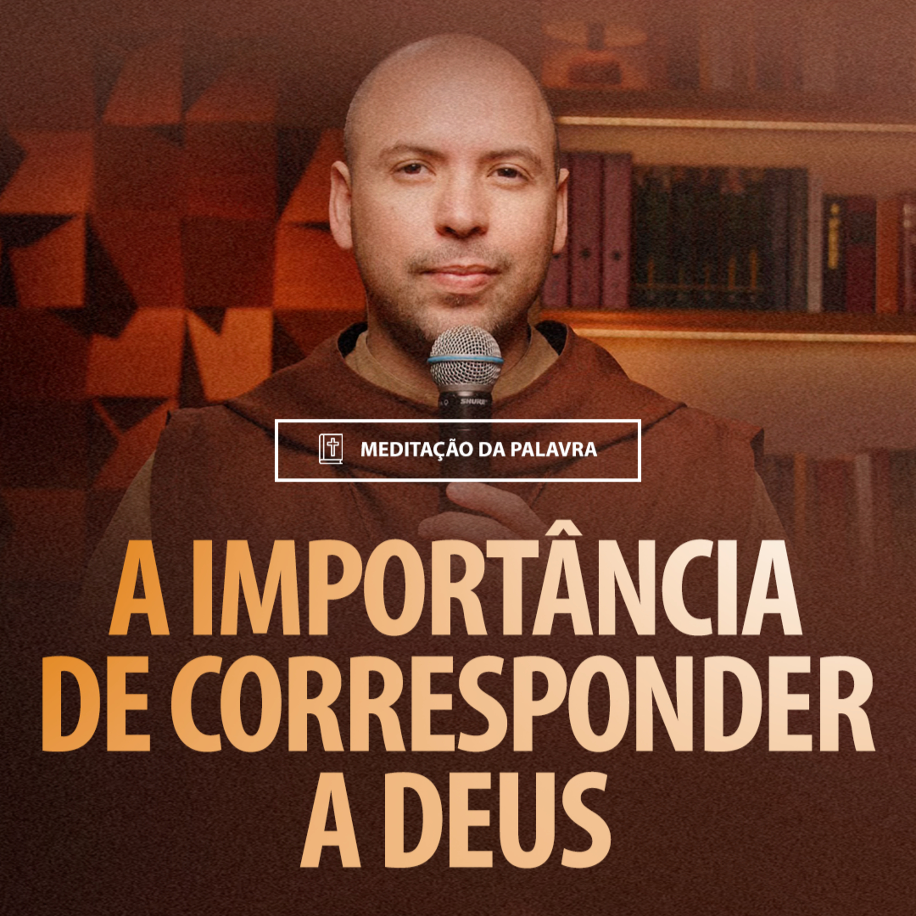 A importância de corresponder a Deus | ( Mt 13, 47-53) #2059