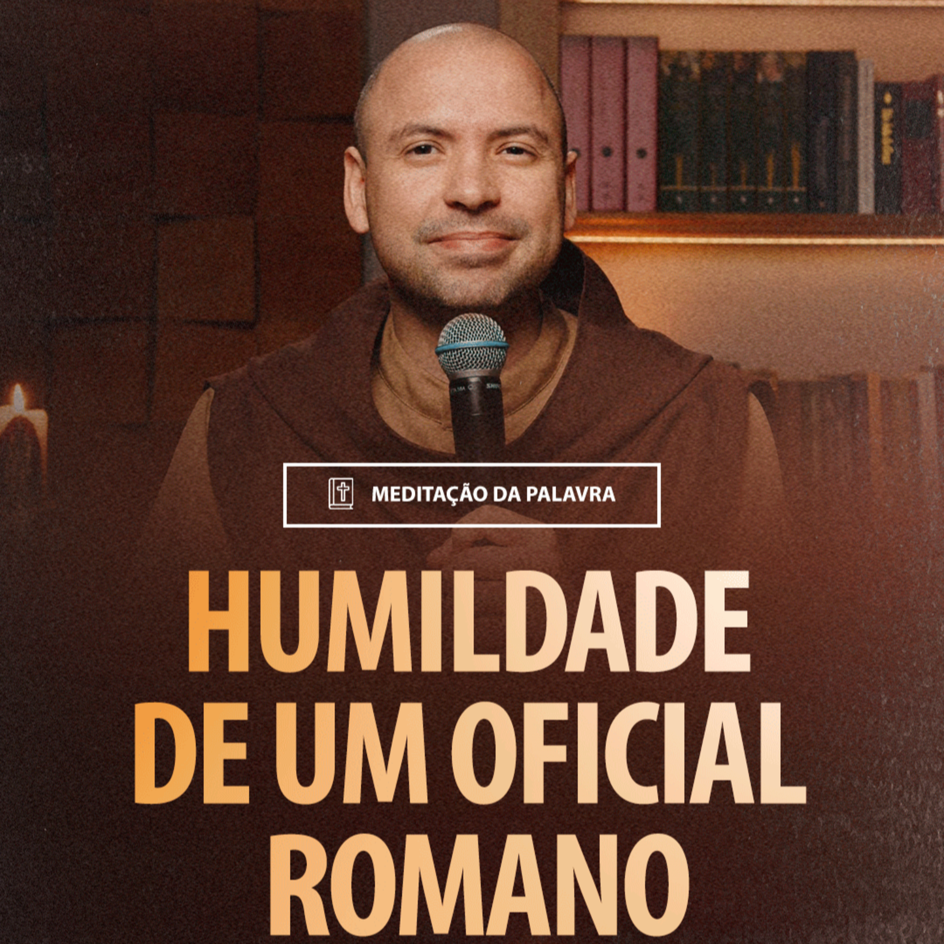 Humildade de um oficial romano | (Lucas 7, 1-10) #2105