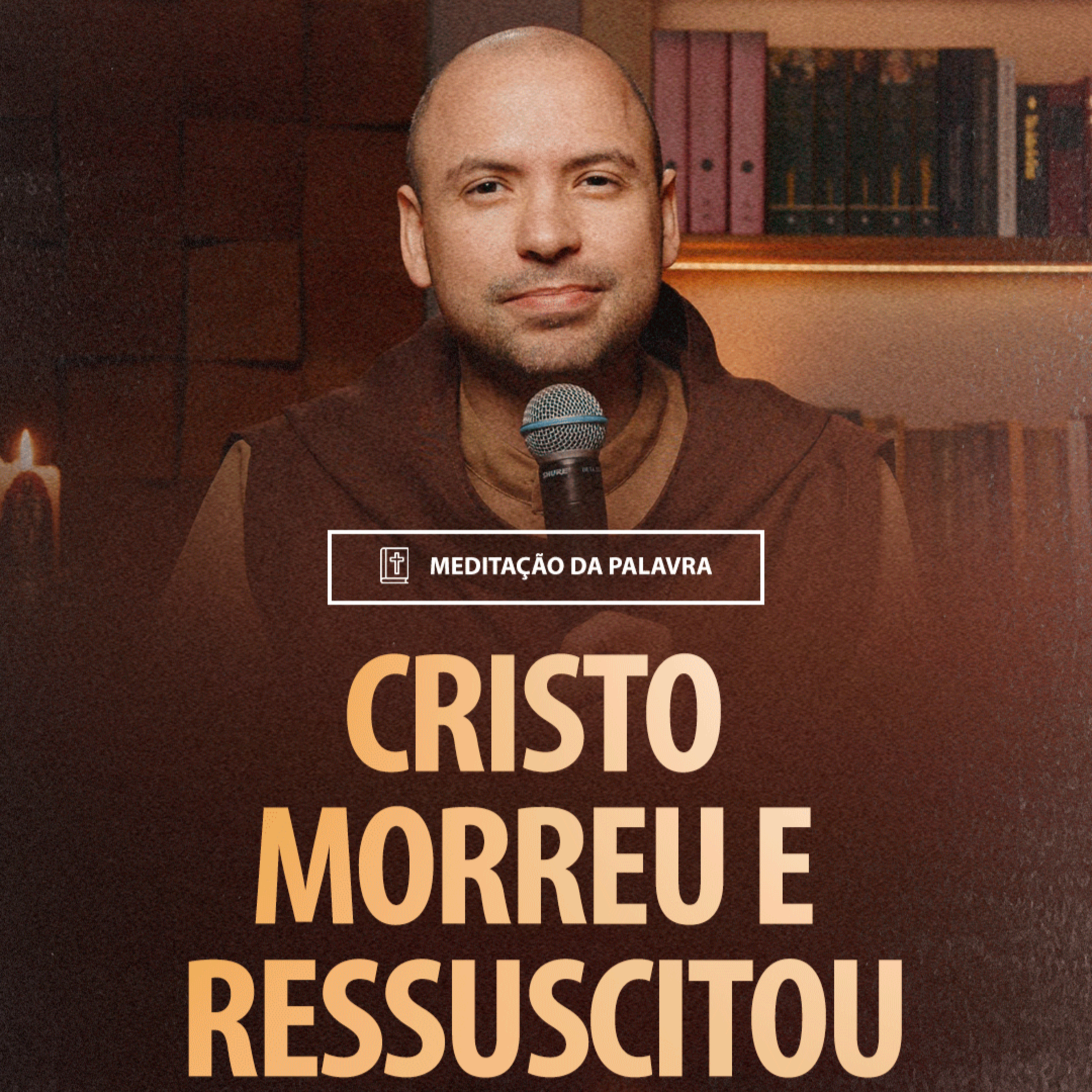 Cristo morreu e ressuscitou | (1Coríntios 15, 12-20) #2109