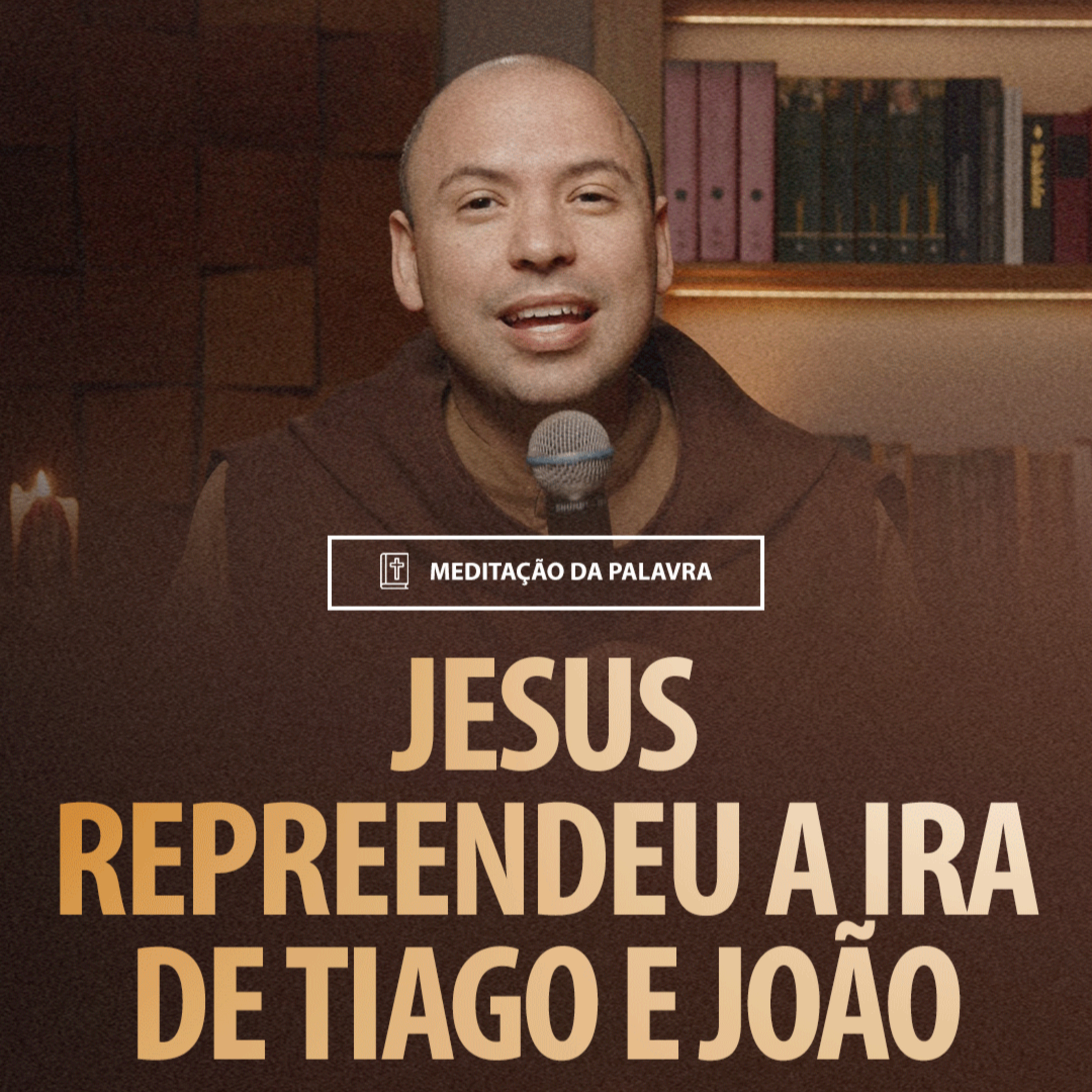 Jesus repreendeu a ira de Tiago e João | (Lucas 9, 51-56) #2120