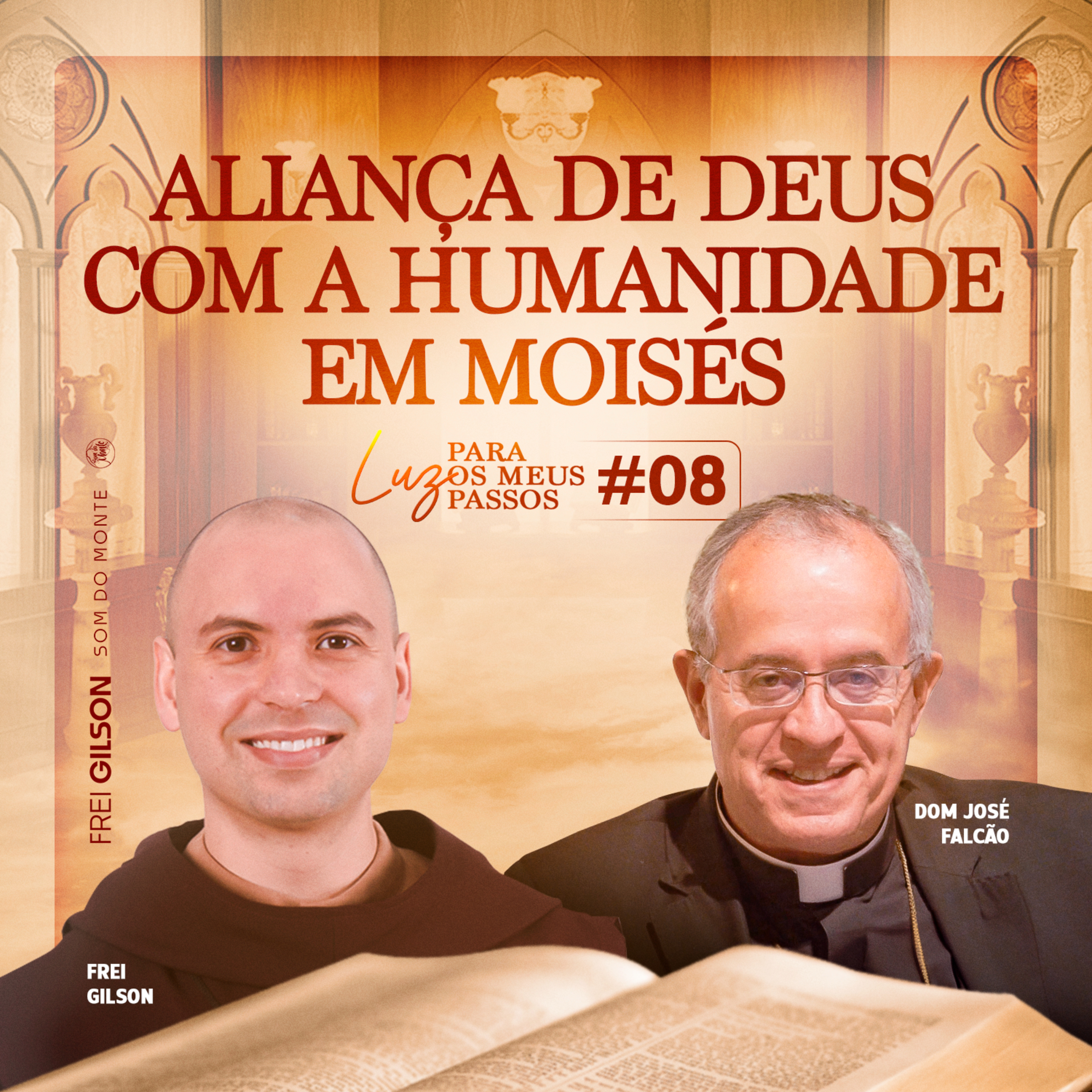 Aliança de Deus com a humanidade em Moisés | Luz para os meus passos | #08