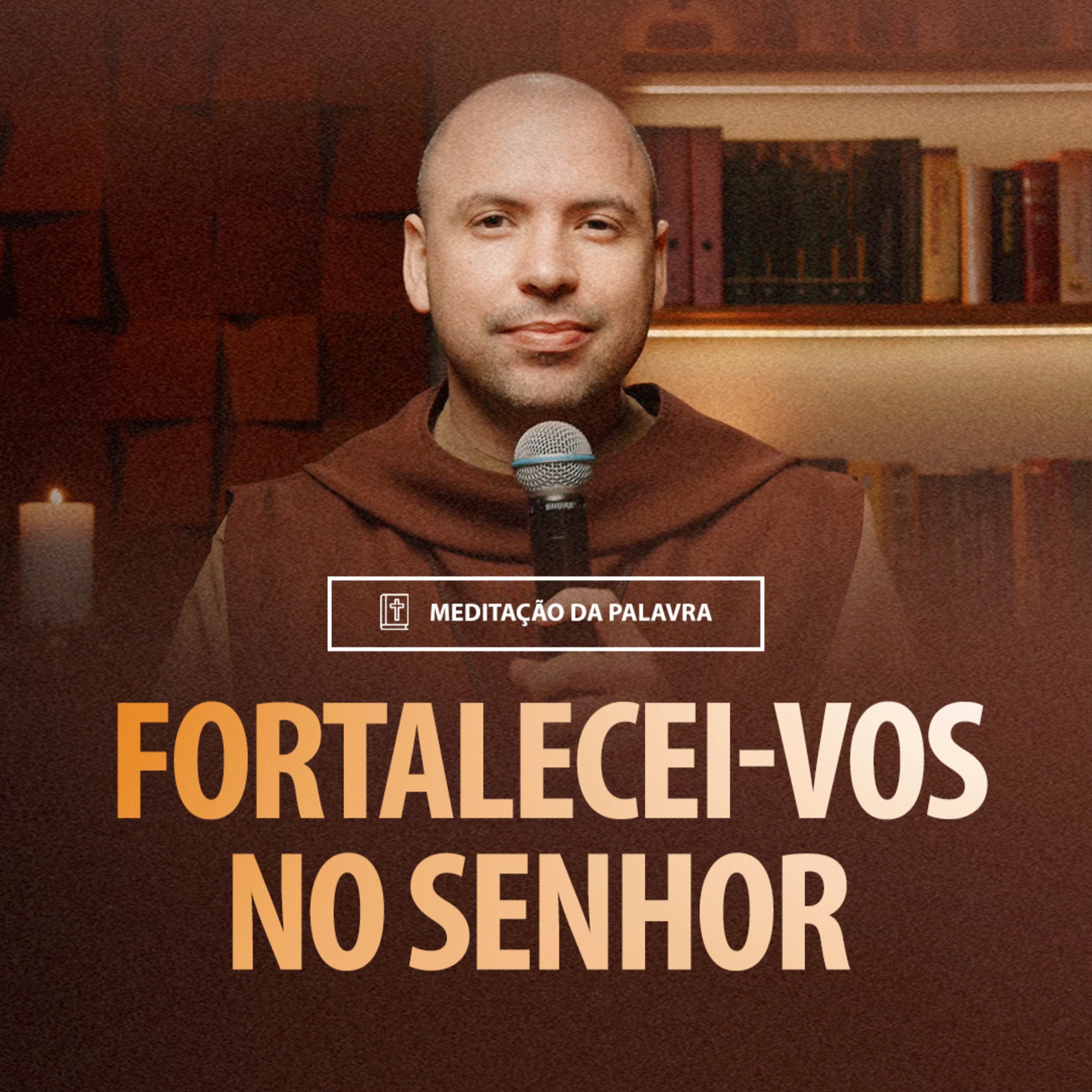 Fortalecei vos no Senhor | (Efésios 6, 10-20) #2150