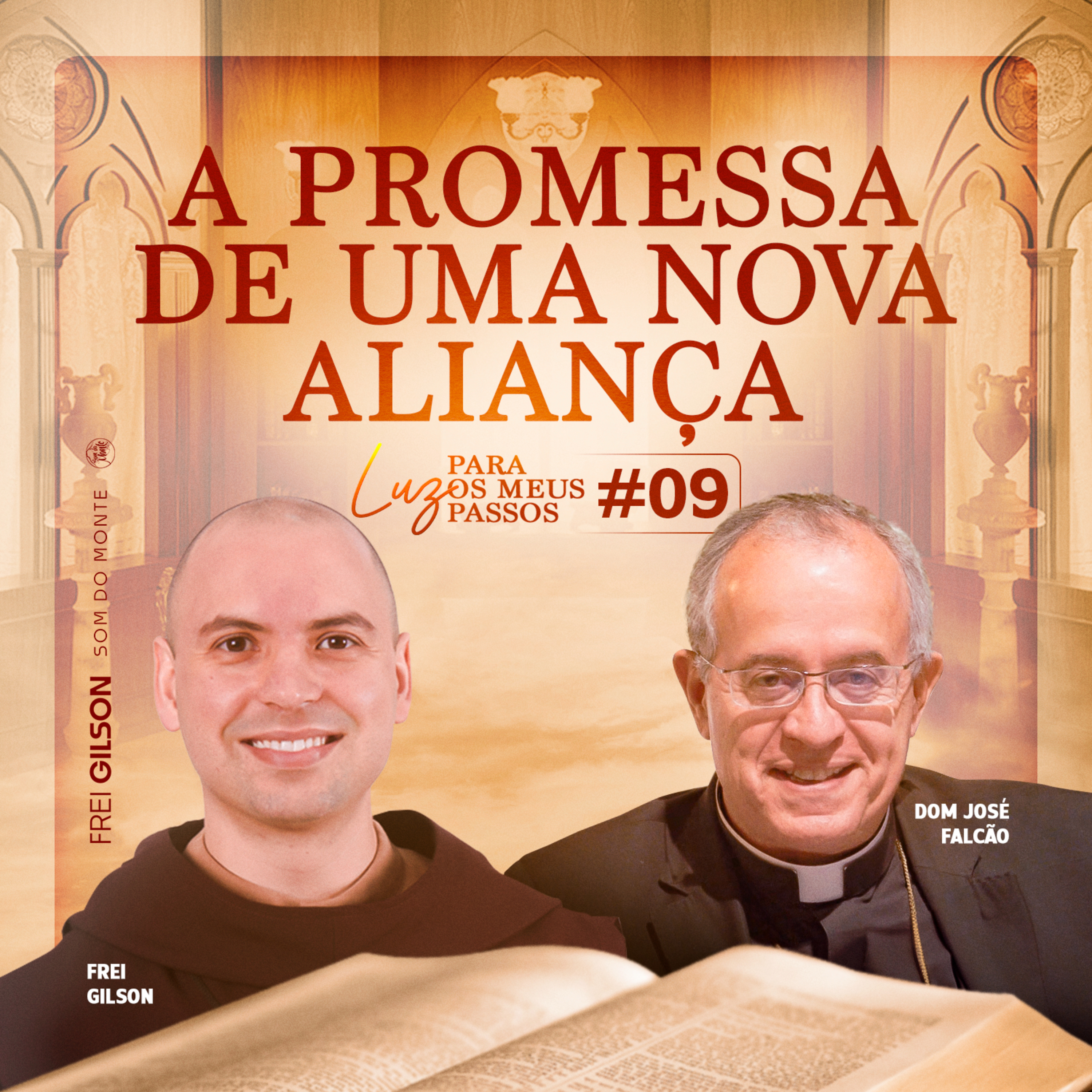 A promessa de uma nova aliança | Luz para os meus passos | #09