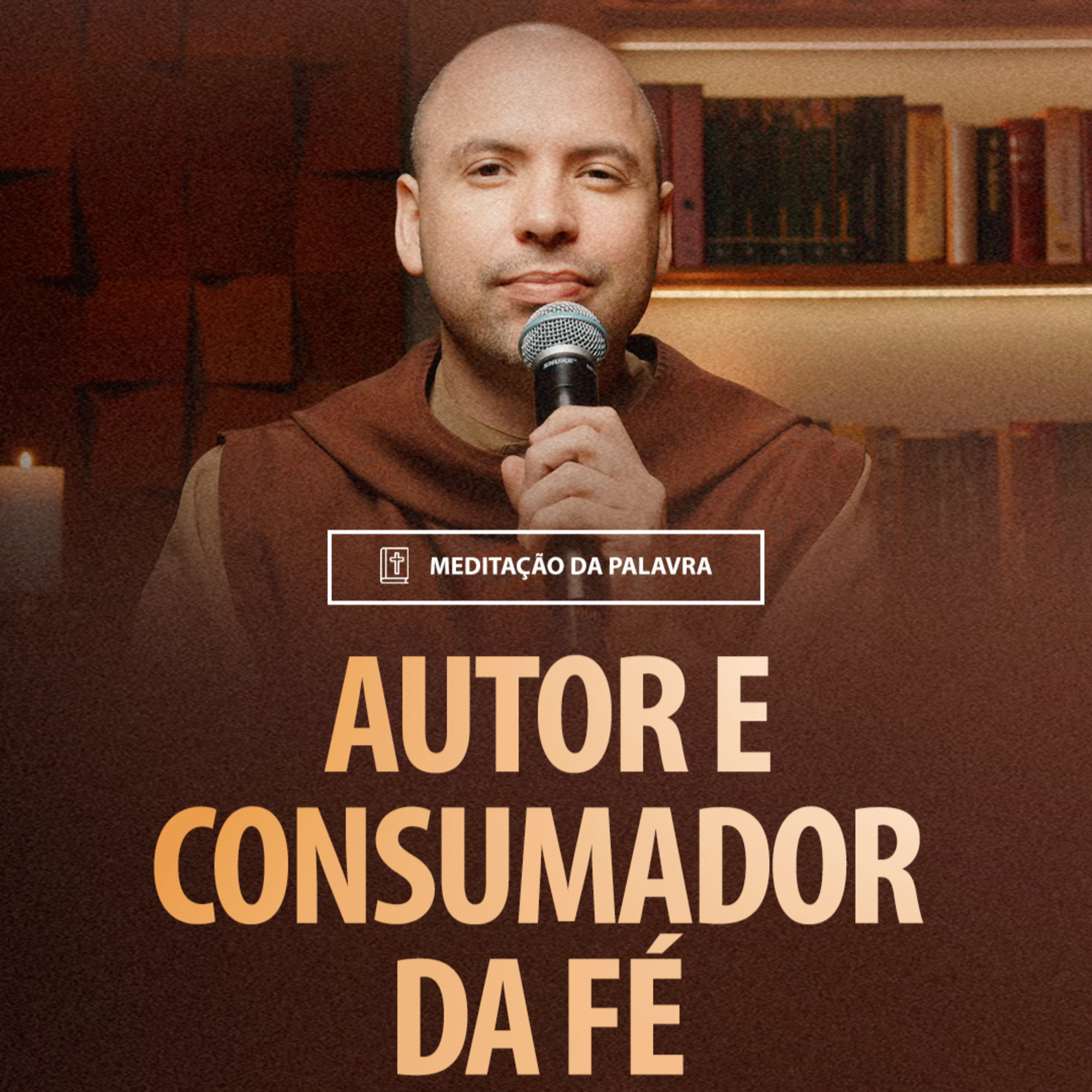 Autor e consumador da fé | (Filipenses 1, 1-11) #2151