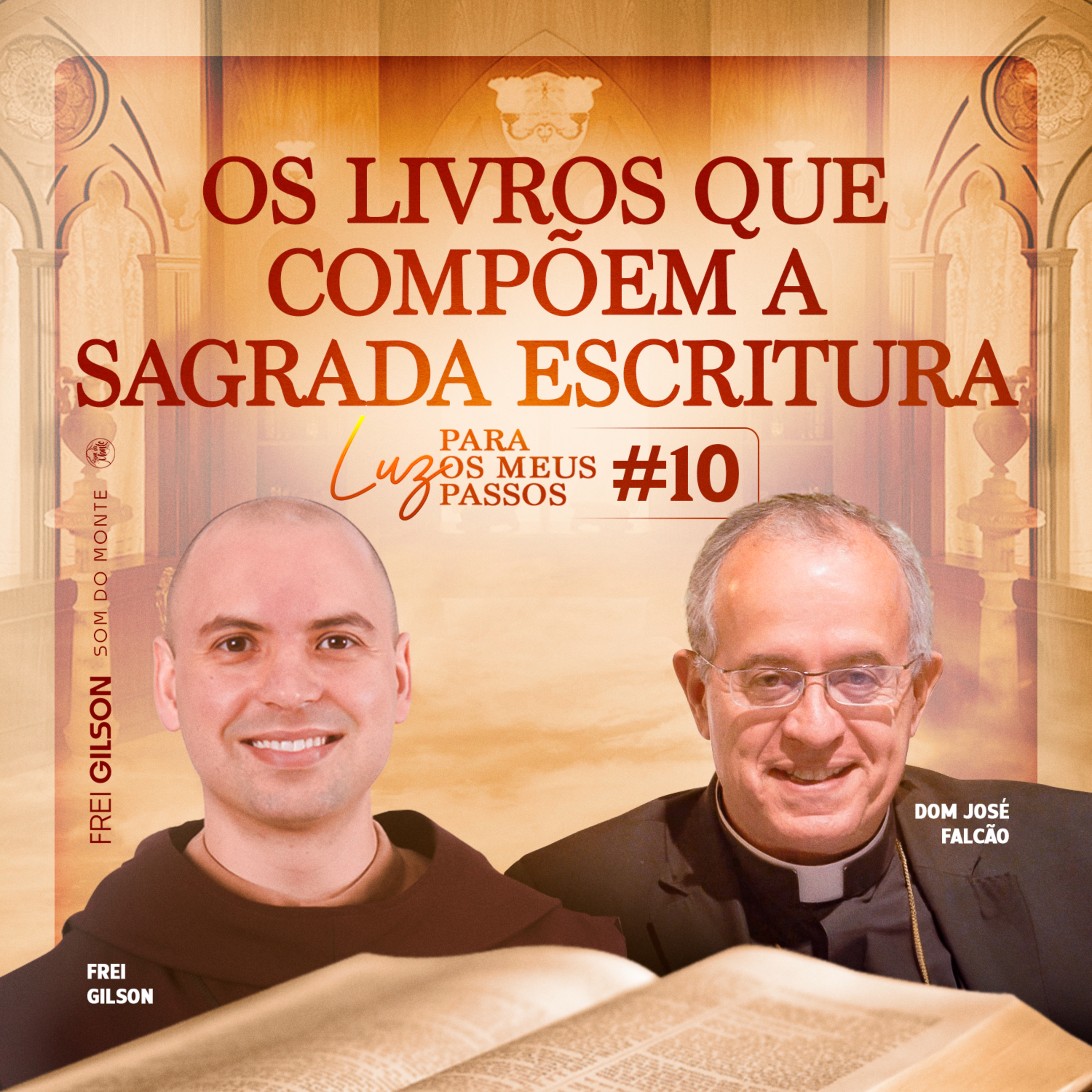 Os livros que compõem a Sagrada Escritura | Luz para os meus passos | #10
