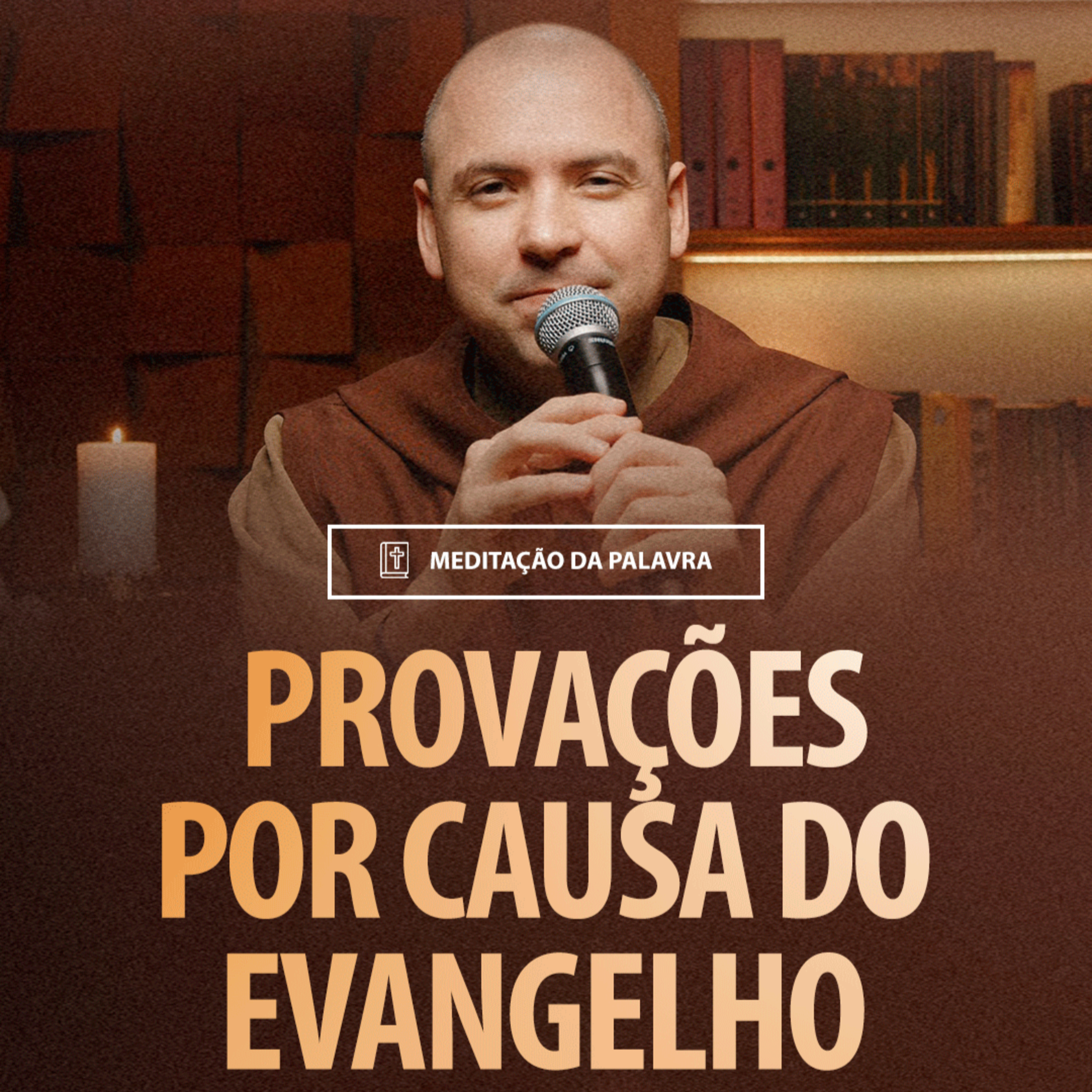 Provações por causa do Evangelho | (Filêmon 1, 7-20) #2164