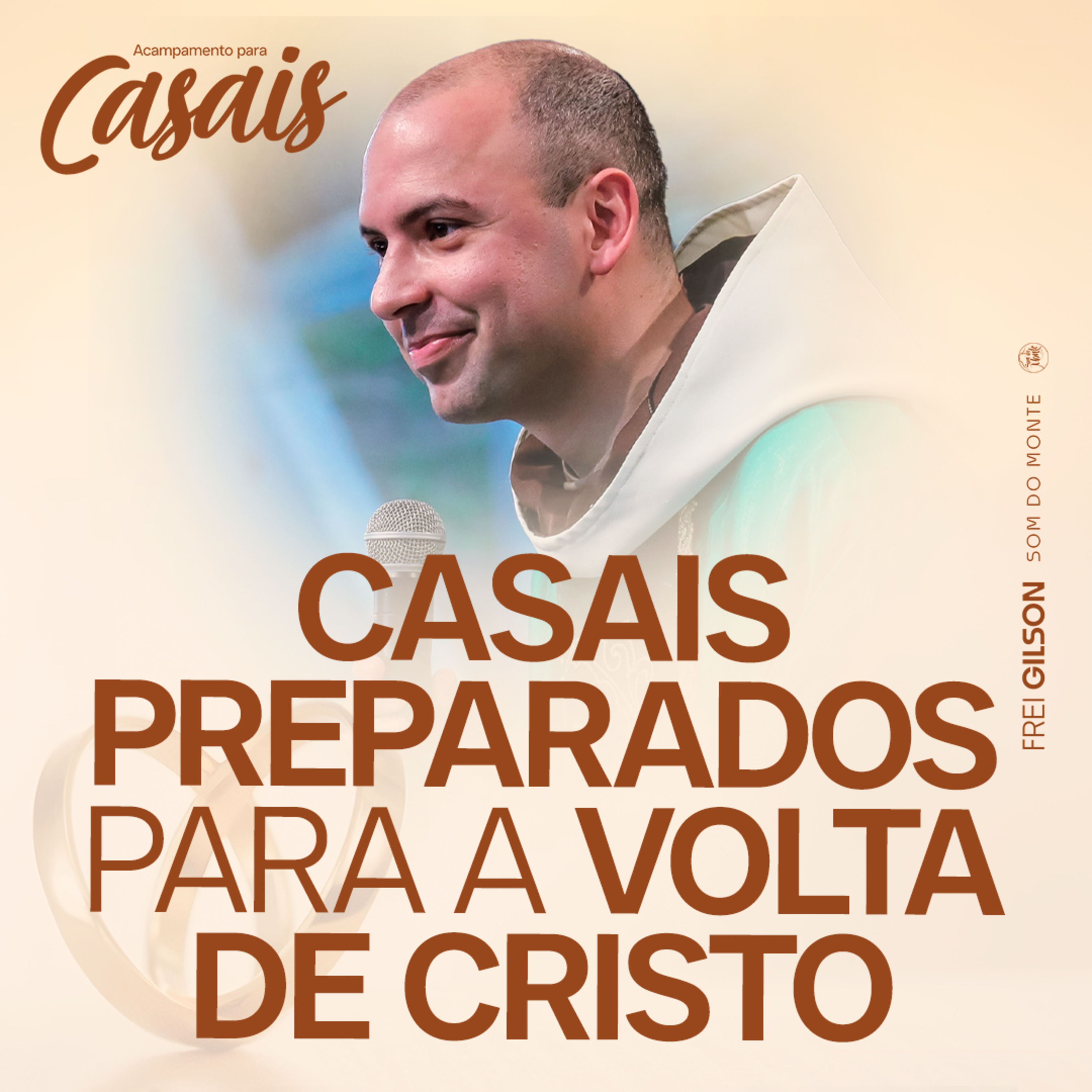 Casais preparados para a volta de Cristo | Pregação | Acampamento para Casais | #03