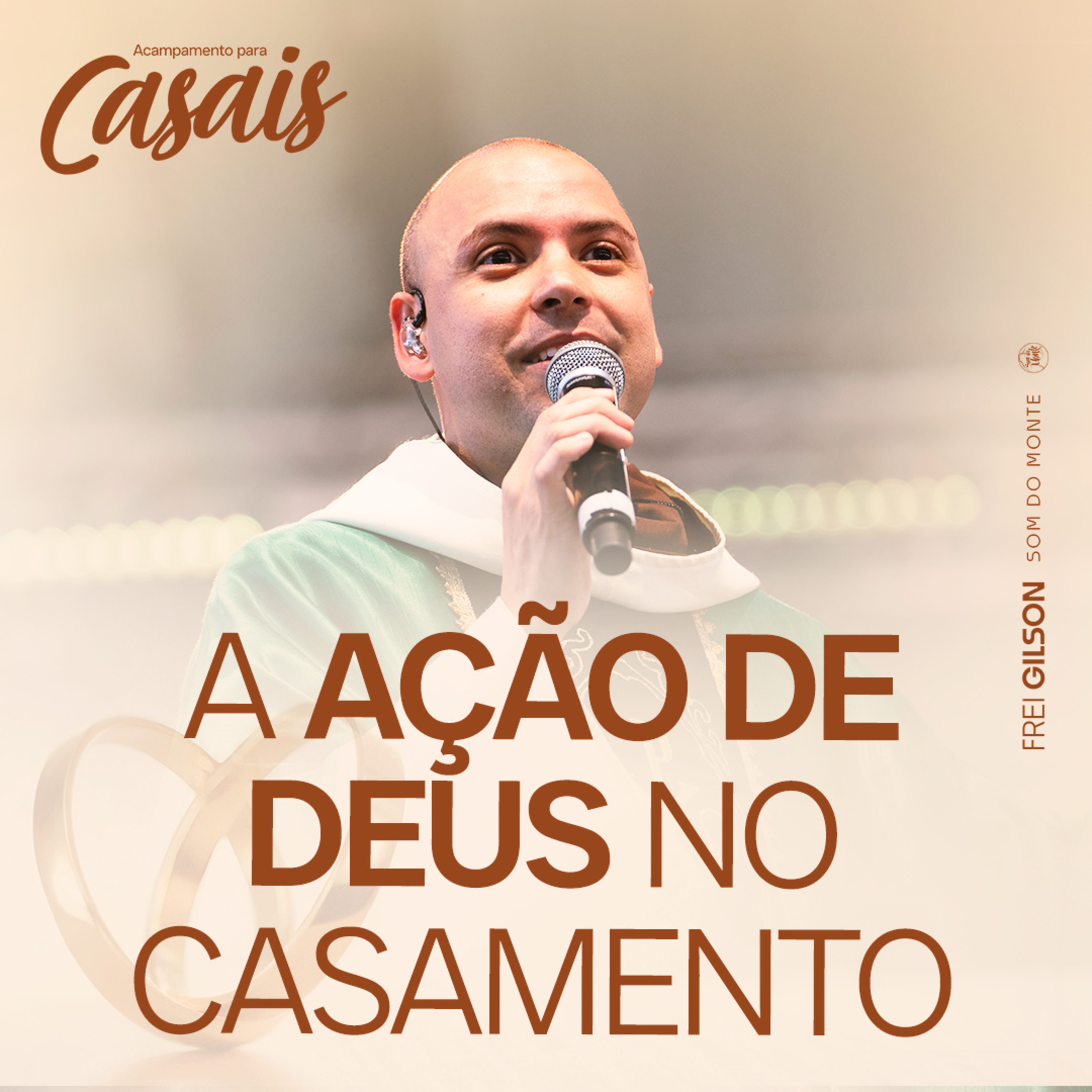 A ação de Deus no casamento | Pregação | Acampamento para Casais | #01