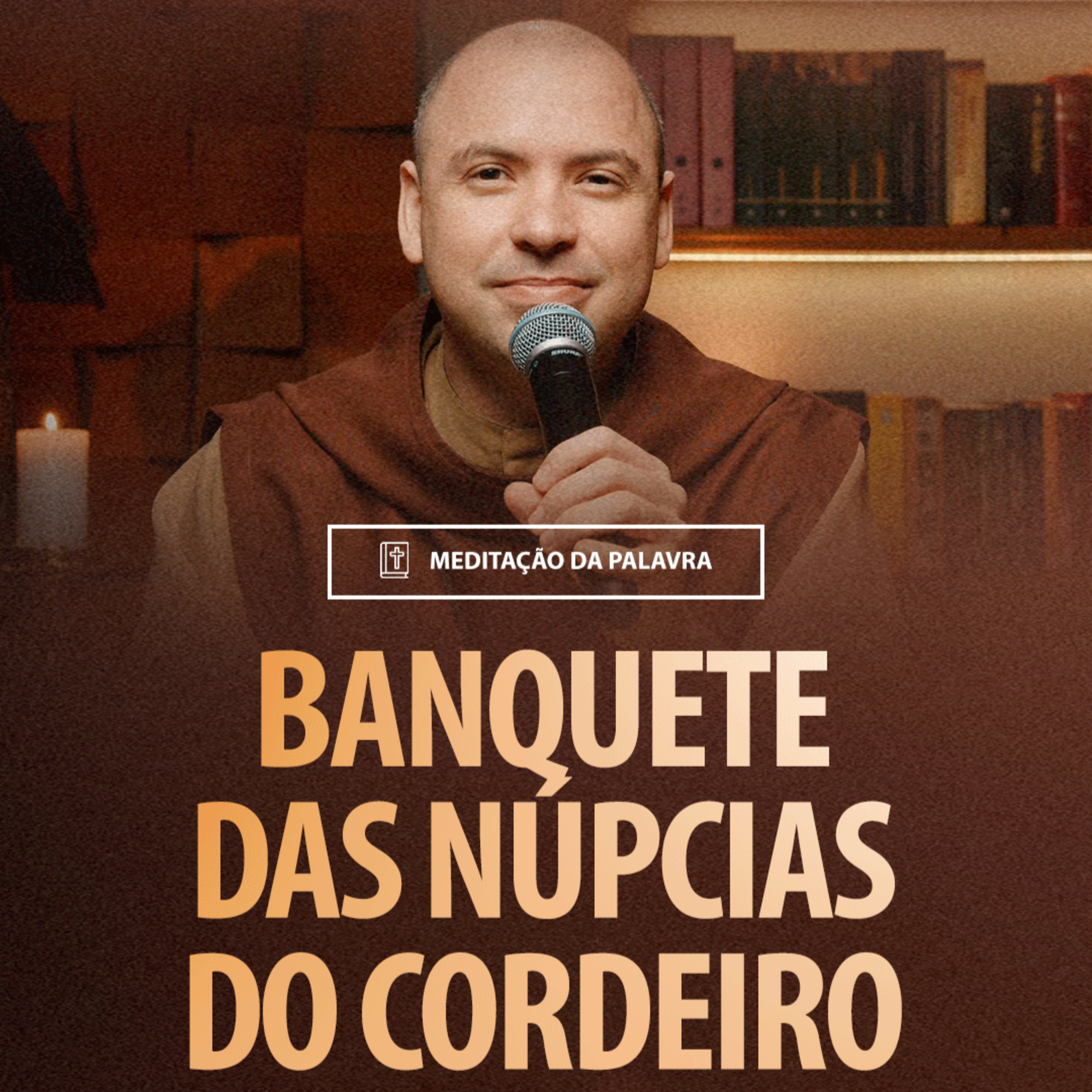 Banquete das núpcias do cordeiro | (Apocalipse 18, 1-2.21-23; 19, 1-3.9a) #2178