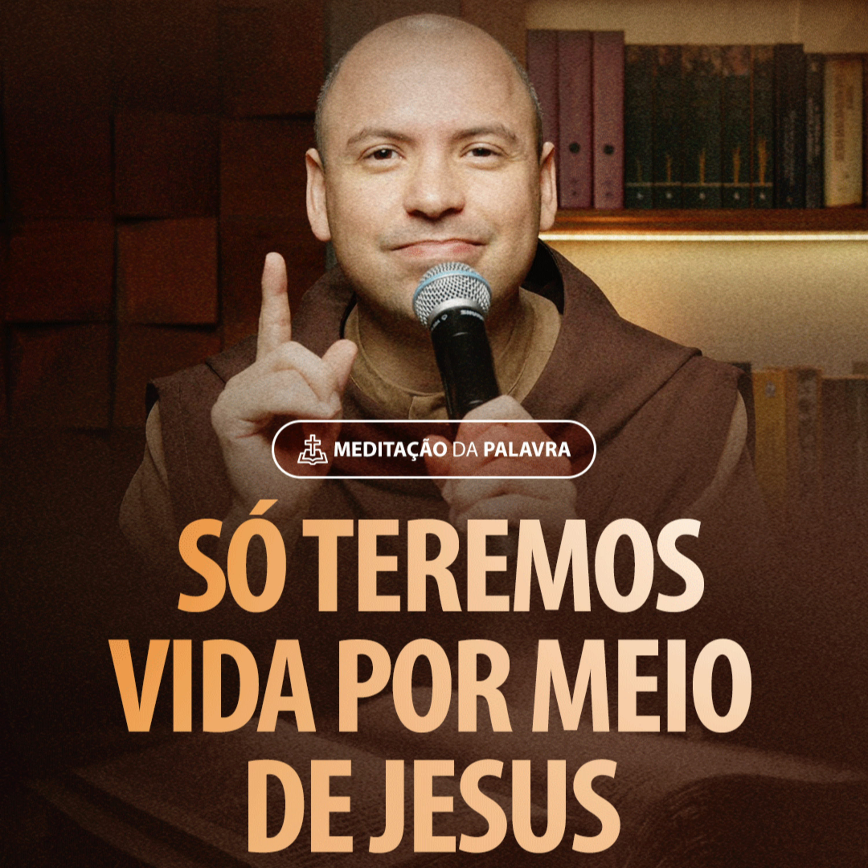 Só teremos vida por meio de Jesus | (1João 4, 7-10) #2218