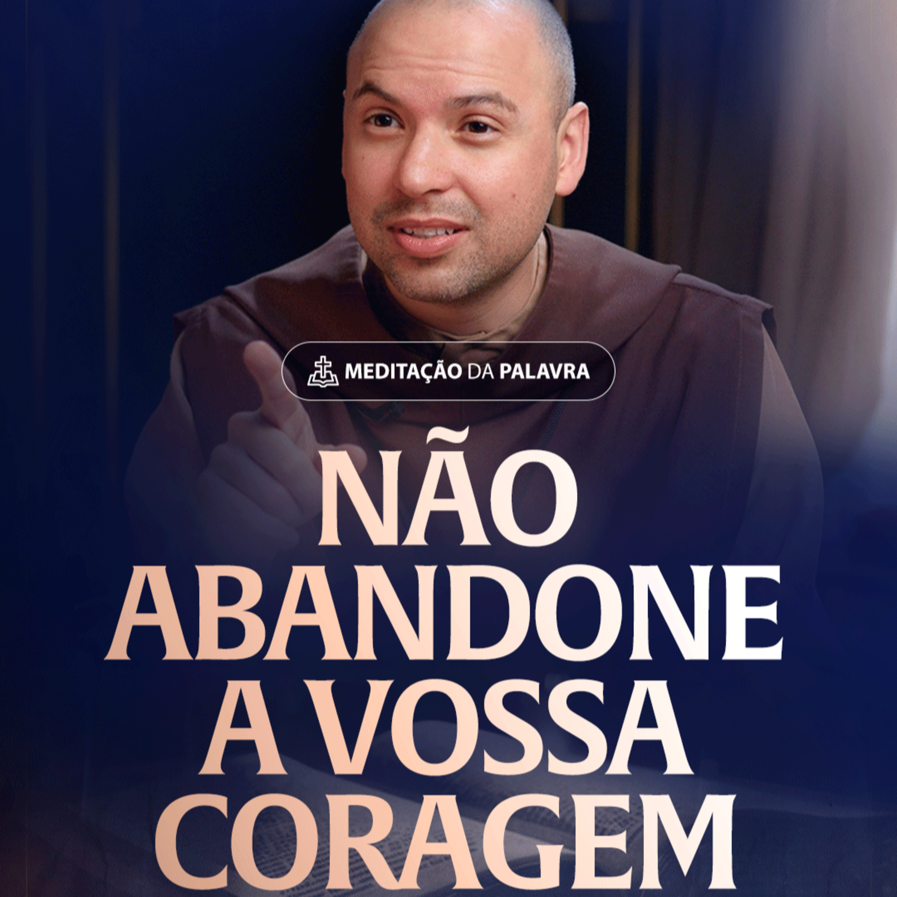 Não abandone a vossa coragem | (Hebreus 10, 32-39) #2242