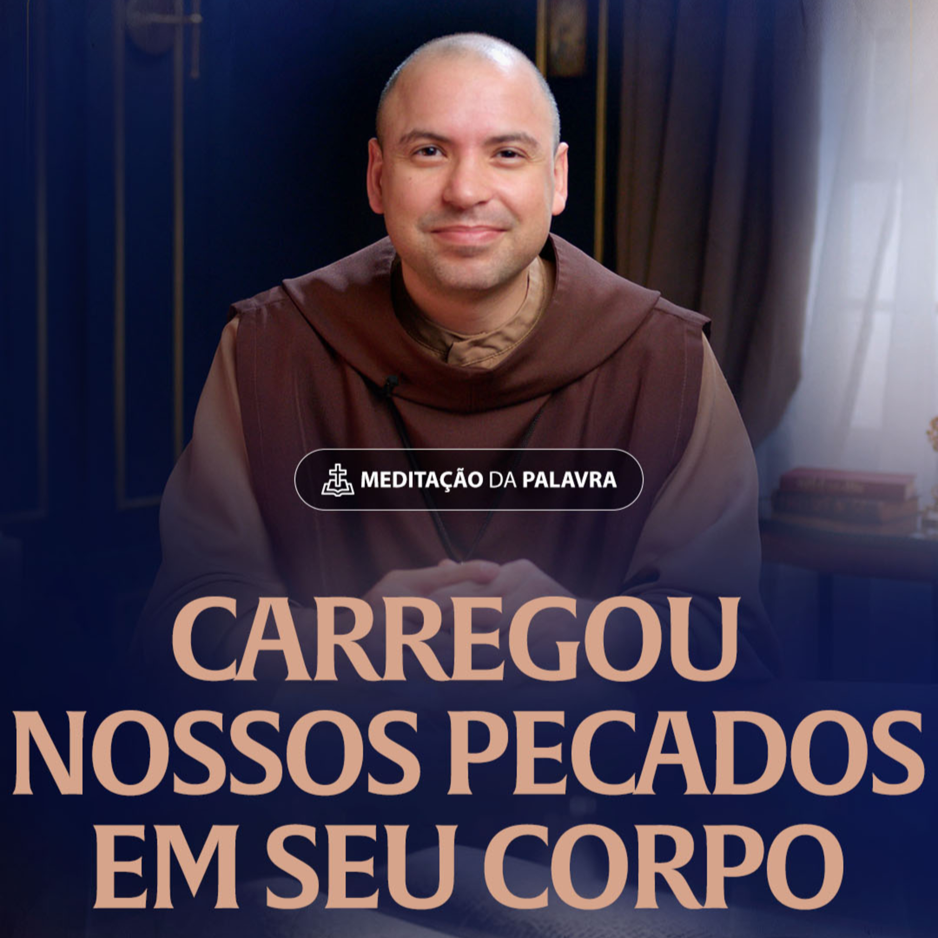 Carregou nossos pecados em seu corpo | (Hebreus 10, 4-10) #2295