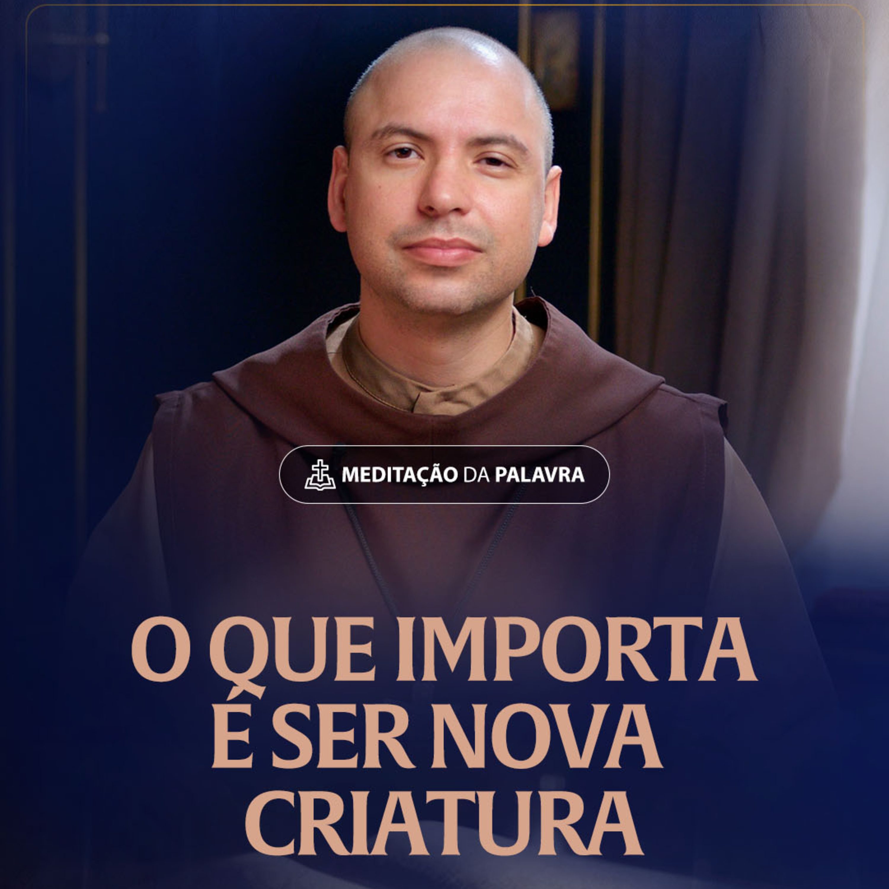 O que importa é ser uma nova criatura | (2Coríntios 5, 17-21) #2300