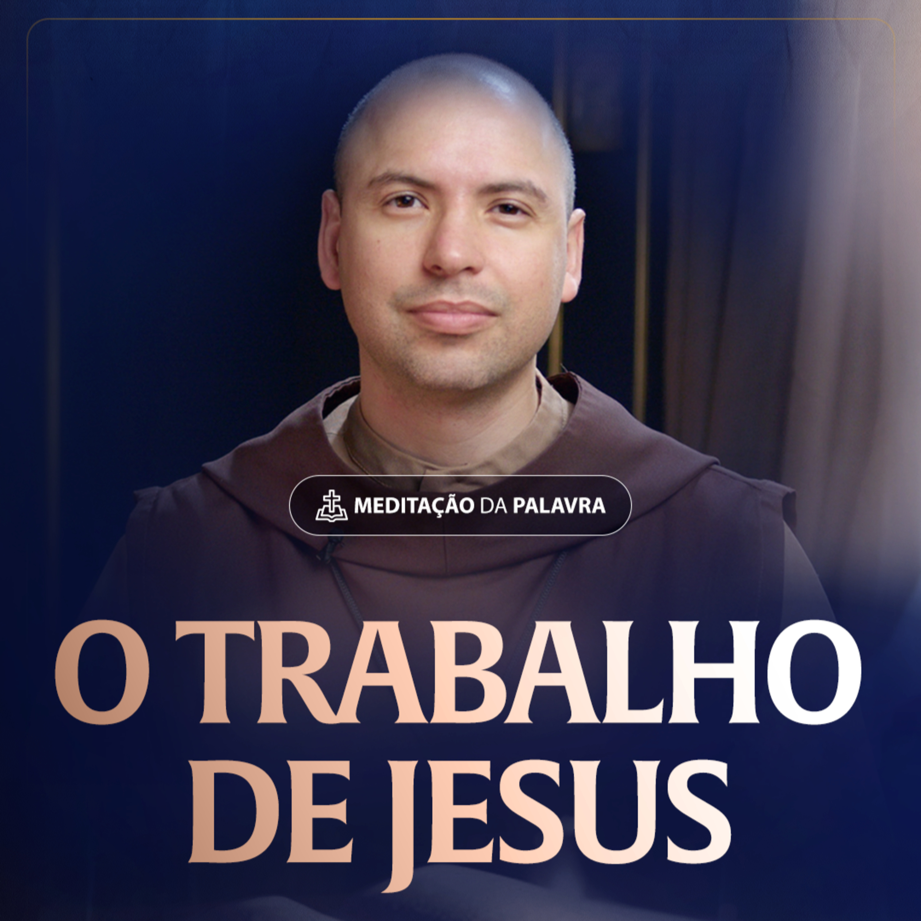 O trabalho de Jesus | (João 5, 17-30) #2303