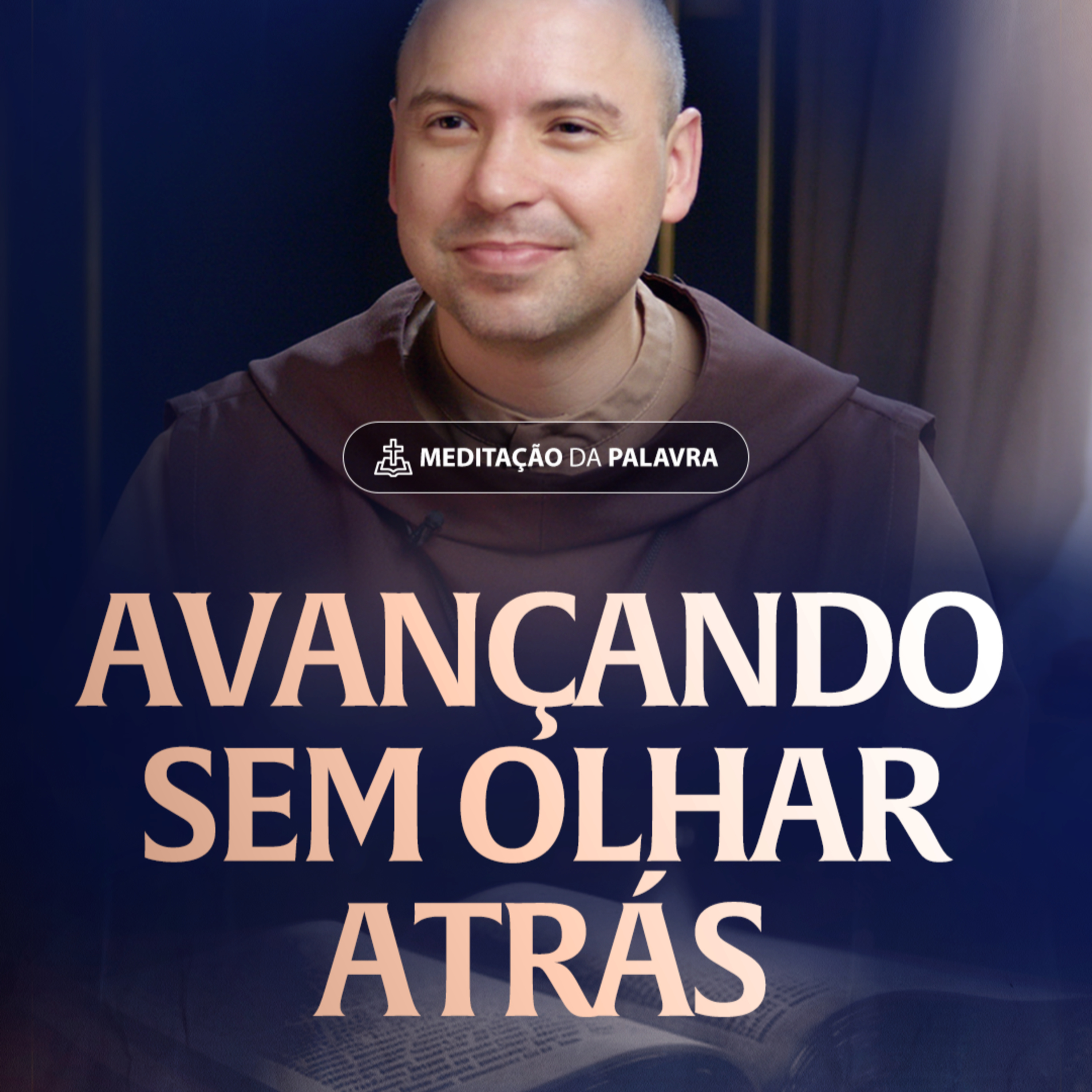 Avançando sem olhar atrás | (Filipenses 3, 8-14) #2307