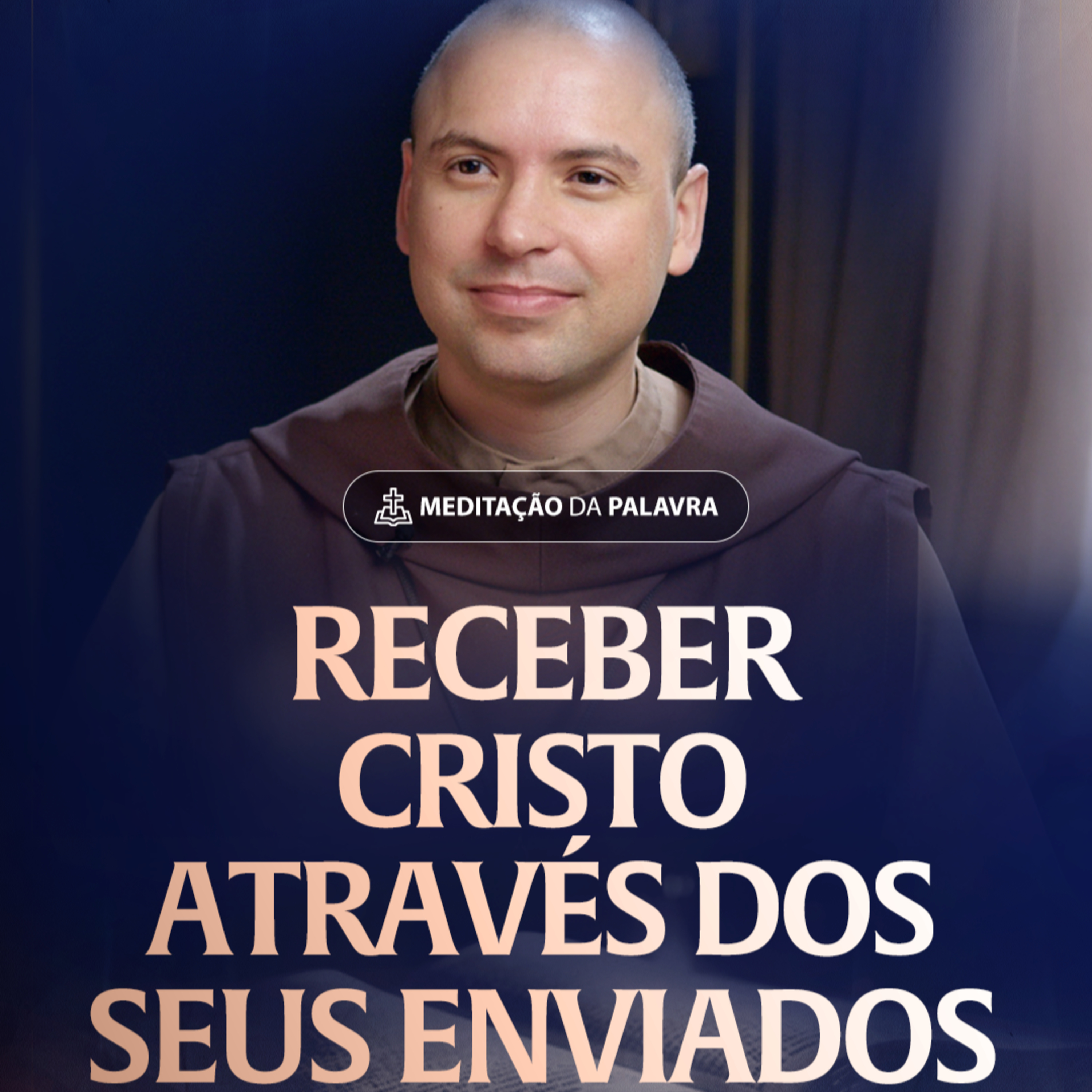 Receber Cristo através dos seus enviados | (João 13, 16-20) #2346