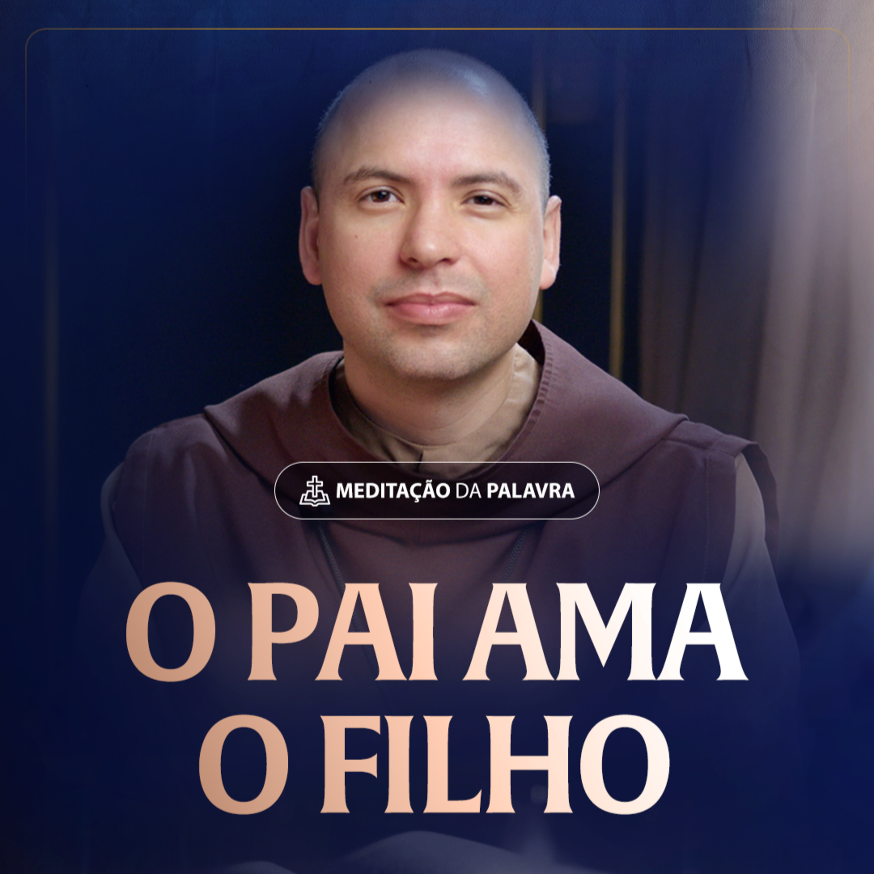 O Pai ama o Filho | (João 15, 9-11) #2353