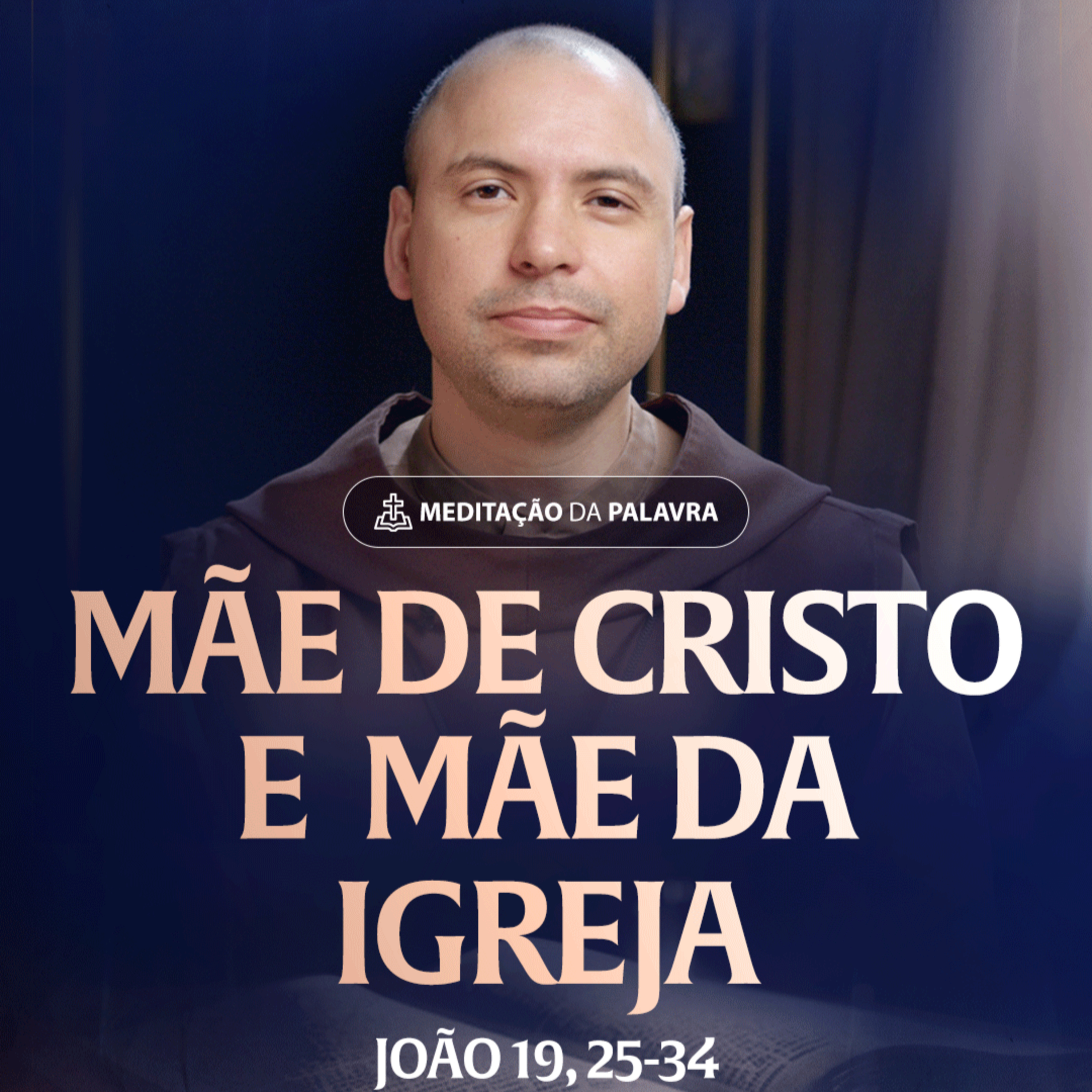 Mãe de Cristo e Mãe da Igreja | (João 19, 25-34) #2371