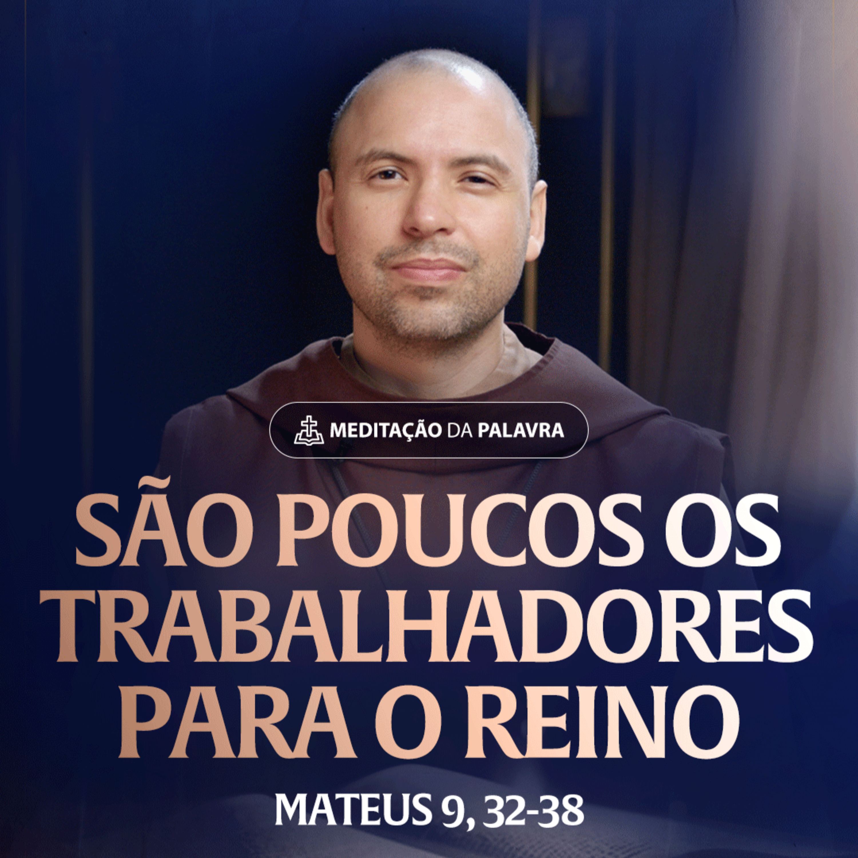 São poucos os trabalhadores para o Reino | (Mateus 9, 32-38) #2400