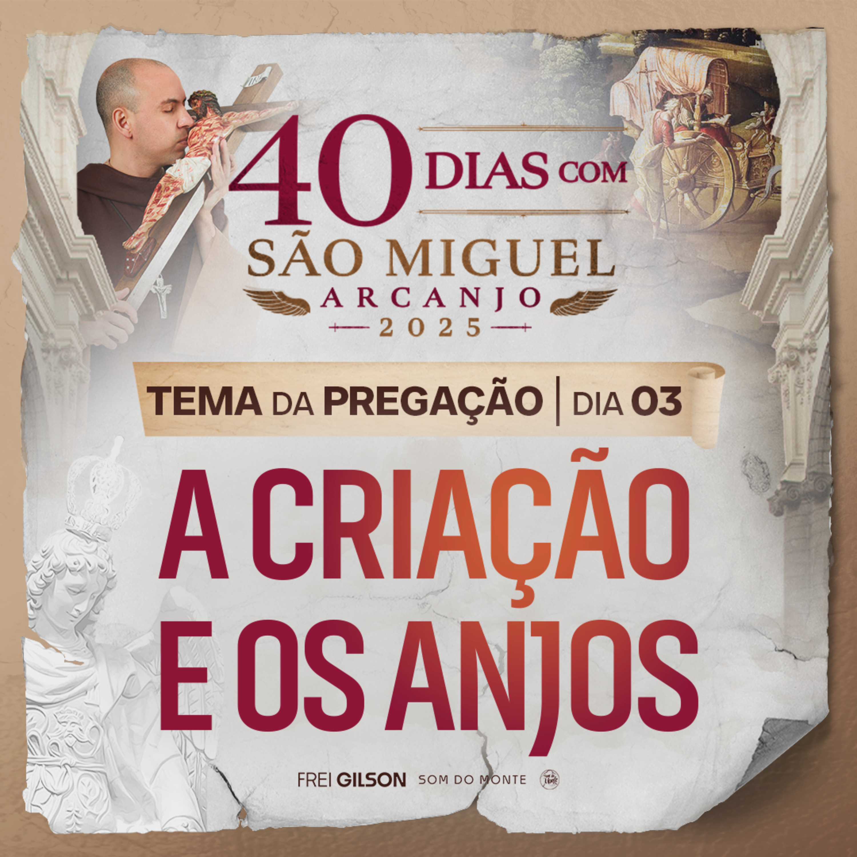 A criação e os anjos | Pregação | 40 Dias com São Miguel Arcanjo 2025 | #03