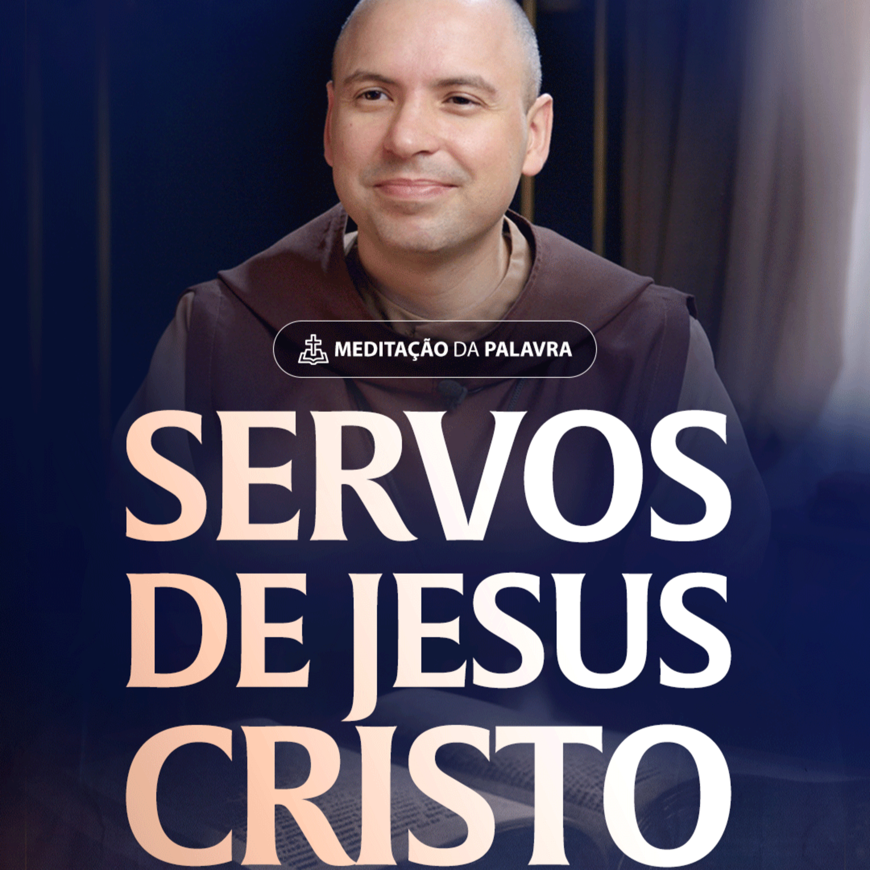 Servos de Jesus Cristo | (Romanos 1, 1-7) #2497 | Meditação da Palavra
