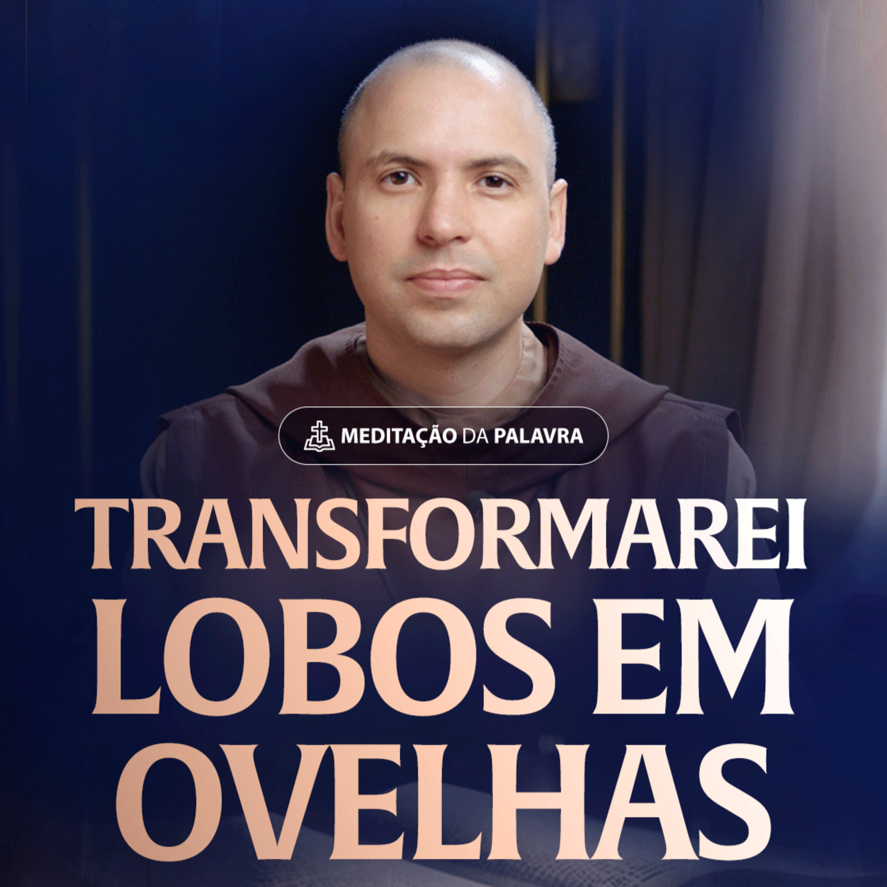 Transformarei lobos em ovelhas | (Lucas 10, 1-9) #2502 | Meditação da Palavra