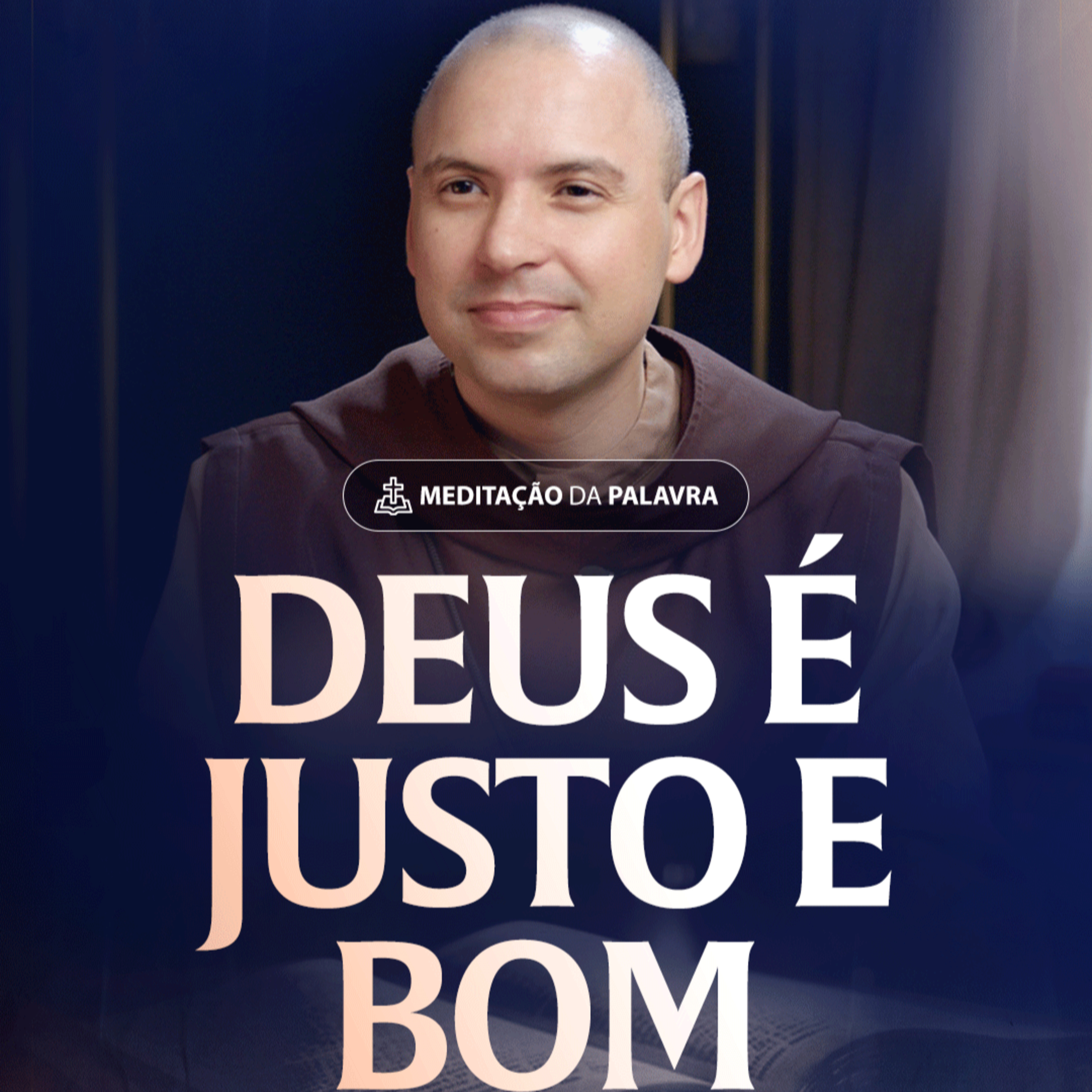 Deus é justo e bom | (Lucas 18, 1-8) #2503 | Meditação da Palavra