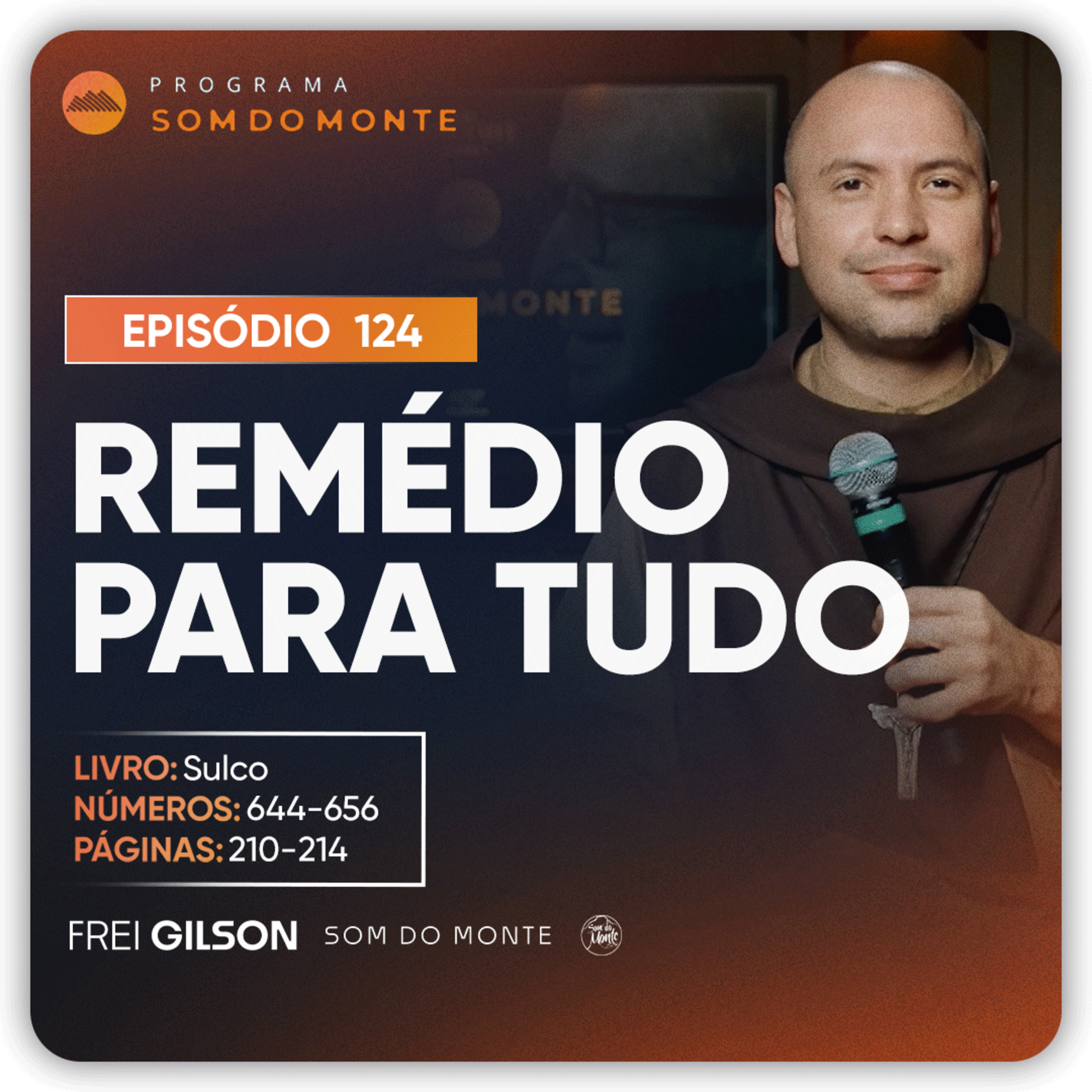 Remédio para tudo | Caminho, Sulco e Forja | #124