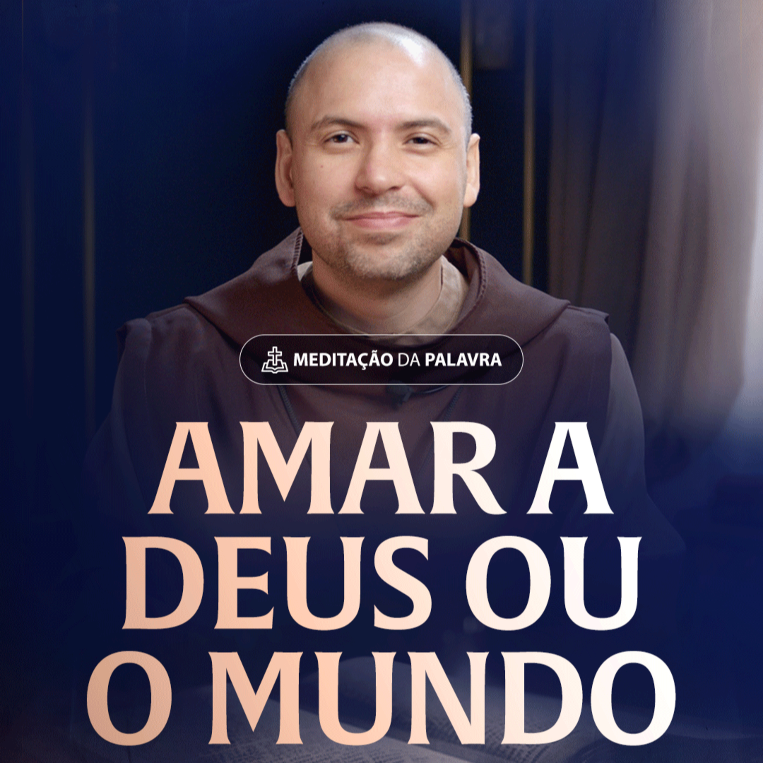 Amar a Deus ou o mundo | (Lucas 16, 9-15) #2523 | Meditação da Palavra