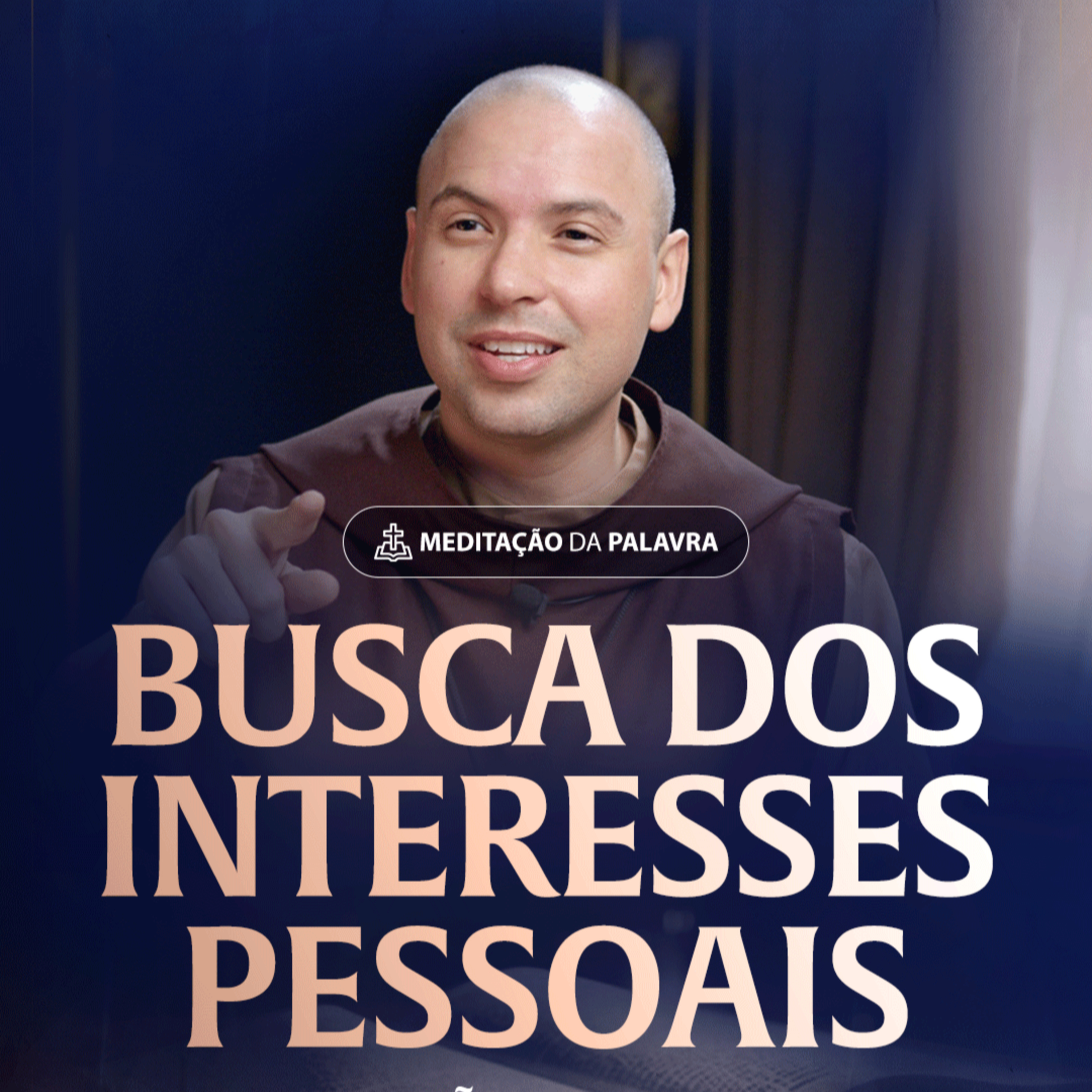 Busca dos interesses pessoais | (João 2, 13-22) #2524 | Meditação da Palavra