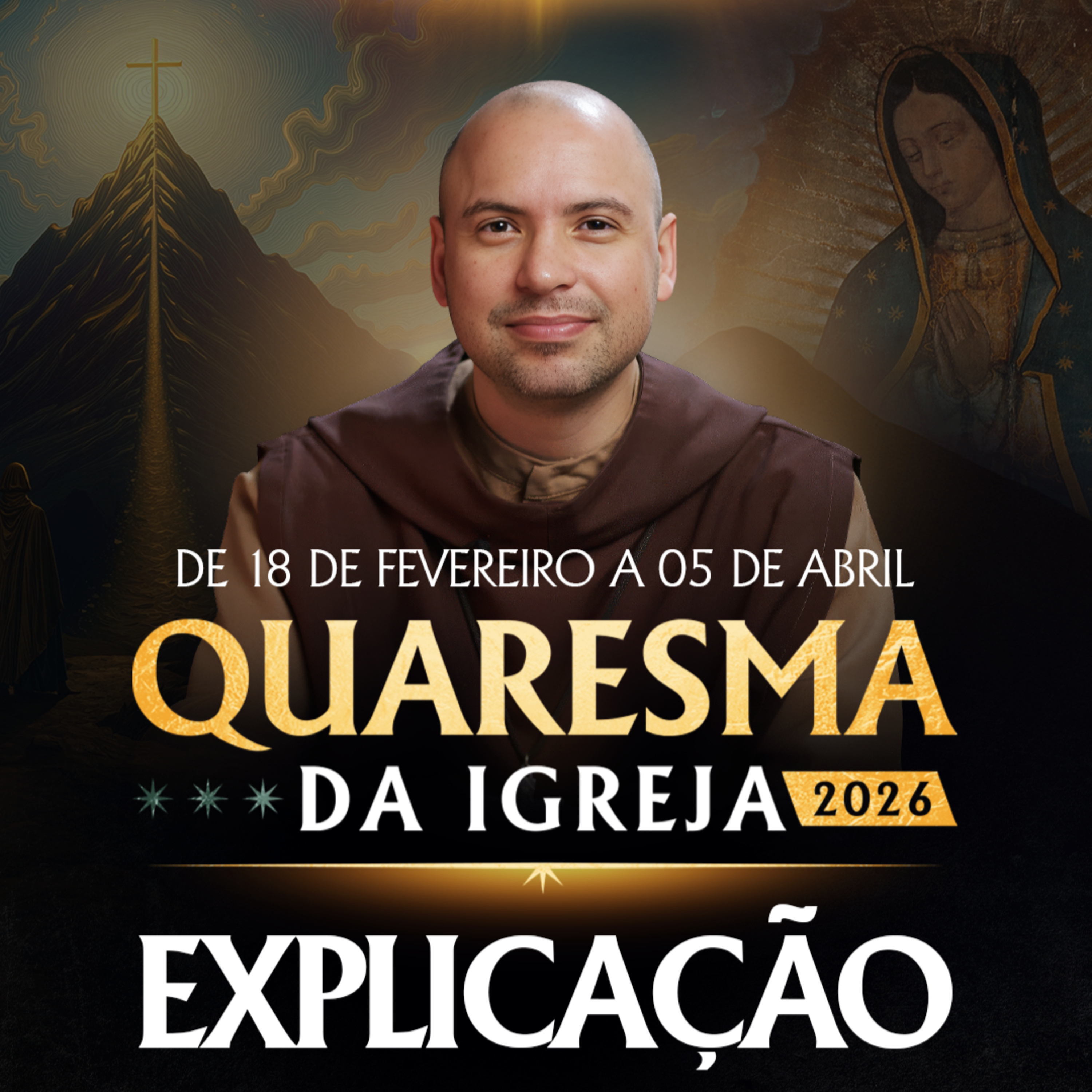 Explicação Quaresma 2026!!!