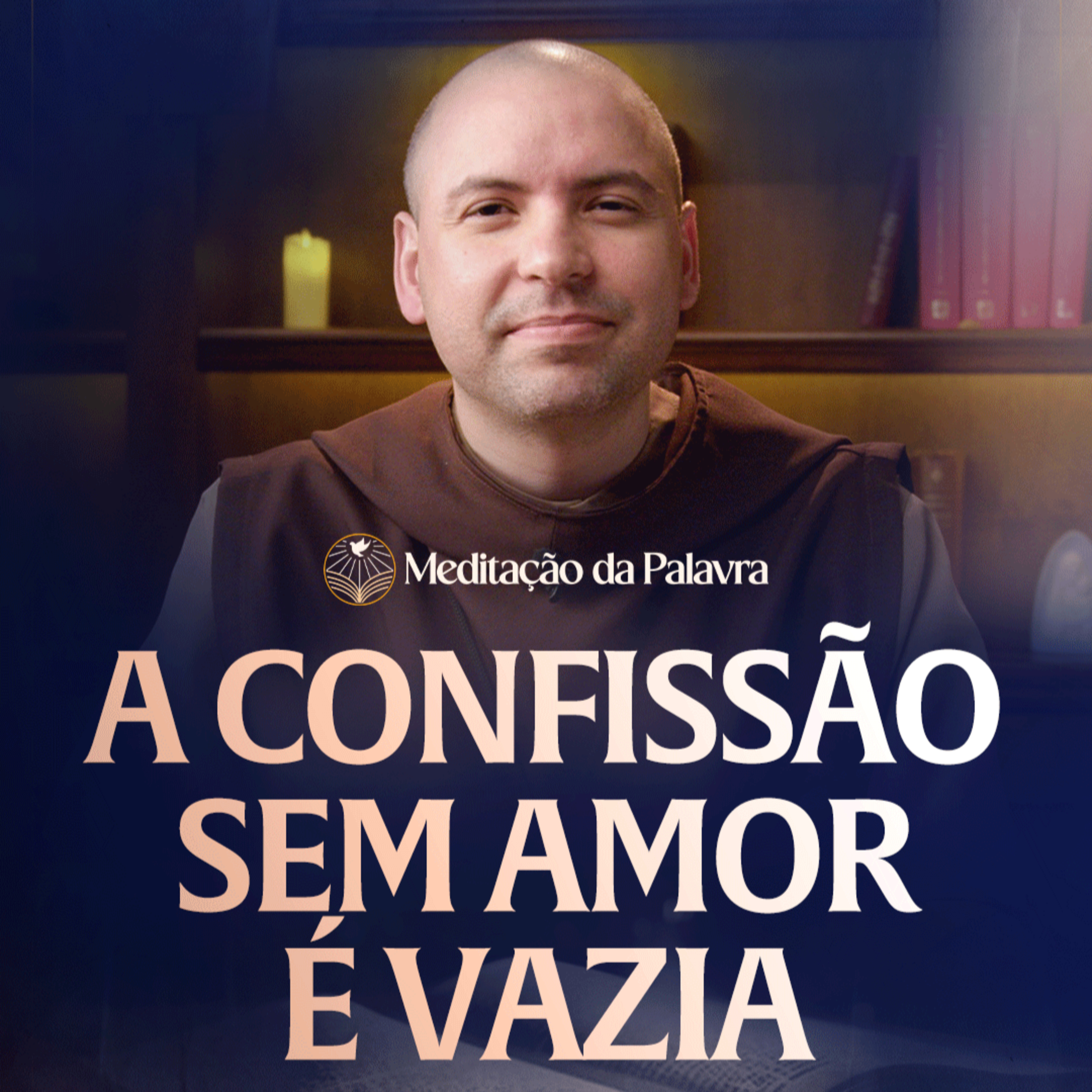 A confissão sem amor é vazia | (Marcos 1, 21b-28) #2589 | Meditação da Palavra