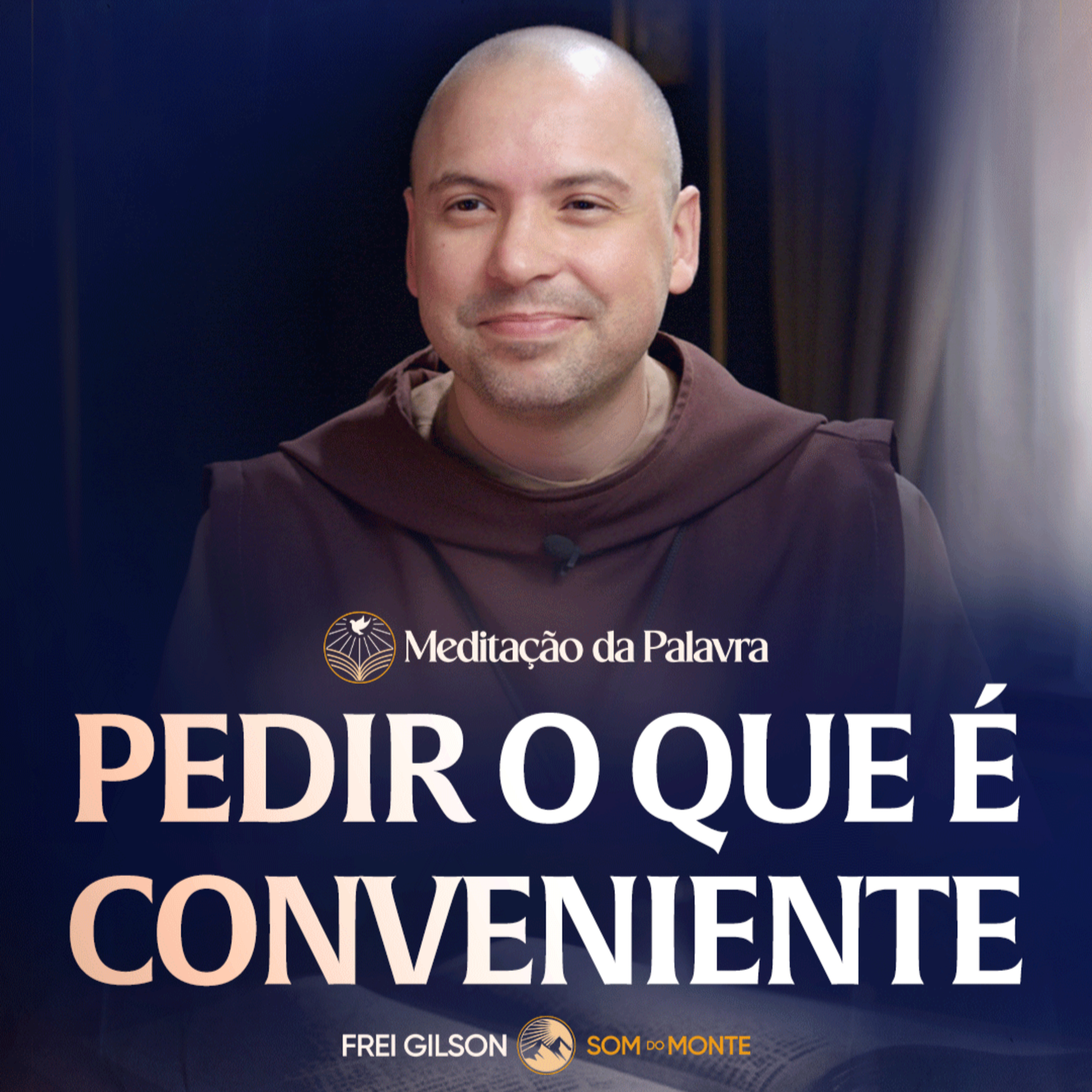 Pedir o que é conveniente | (Mateus 7, 7-12) #2633 | Meditação da Palavra