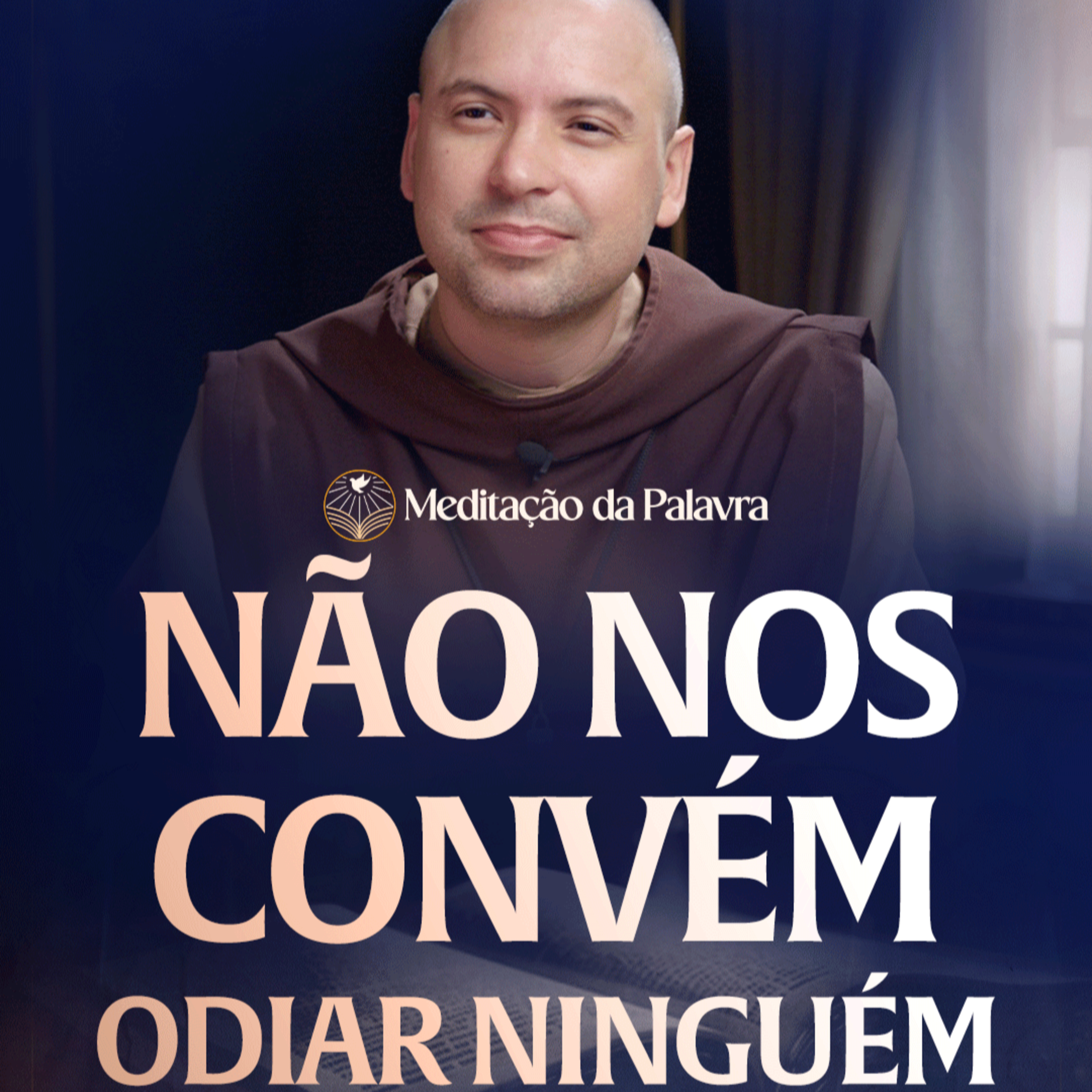 Não nos convém odiar ninguém | (Mateus 5, 43-48) #2635 | Meditação da Palavra
