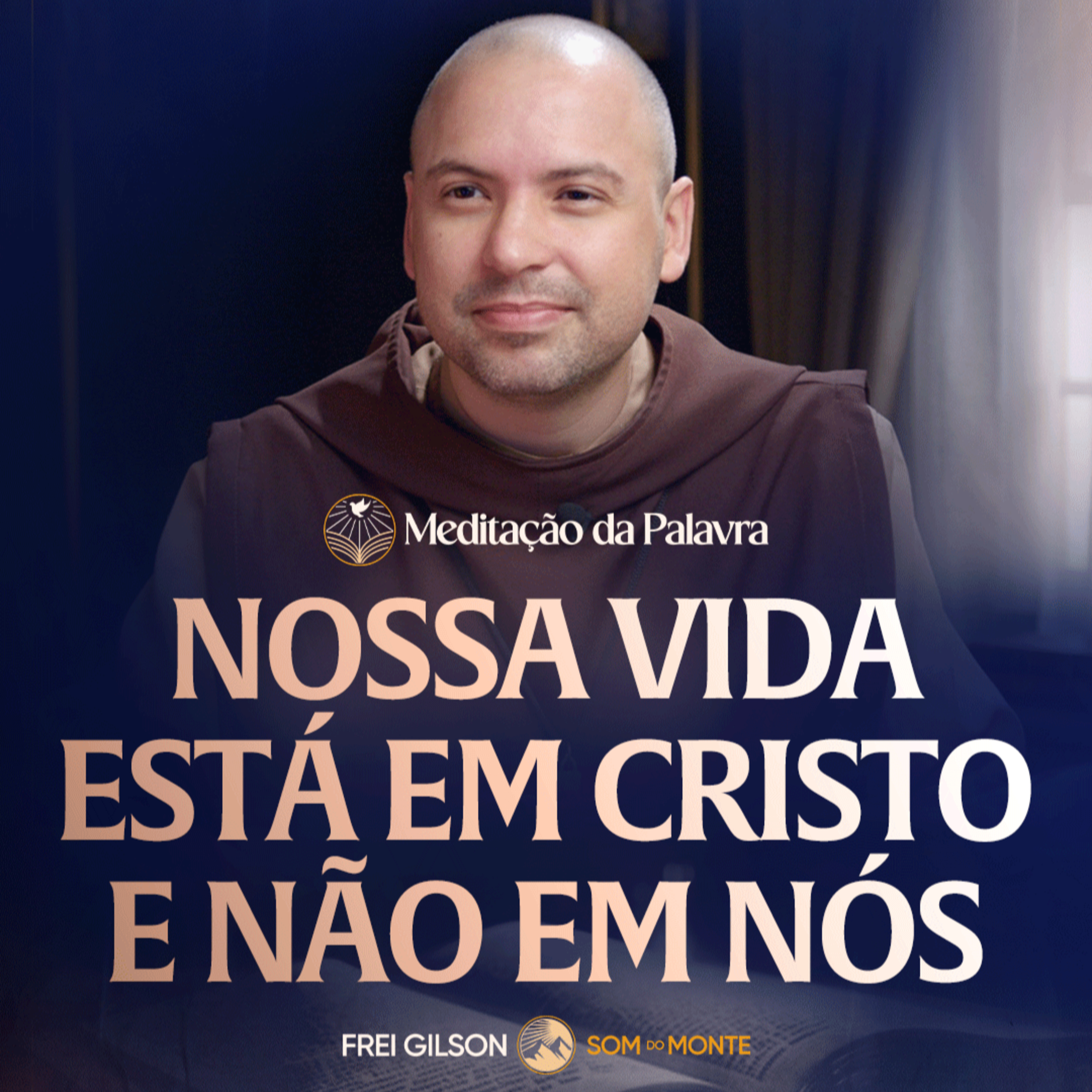 Nossa vida está em Cristo e não em nós | (João 5, 17-30) #2653 | Meditação da Palavra