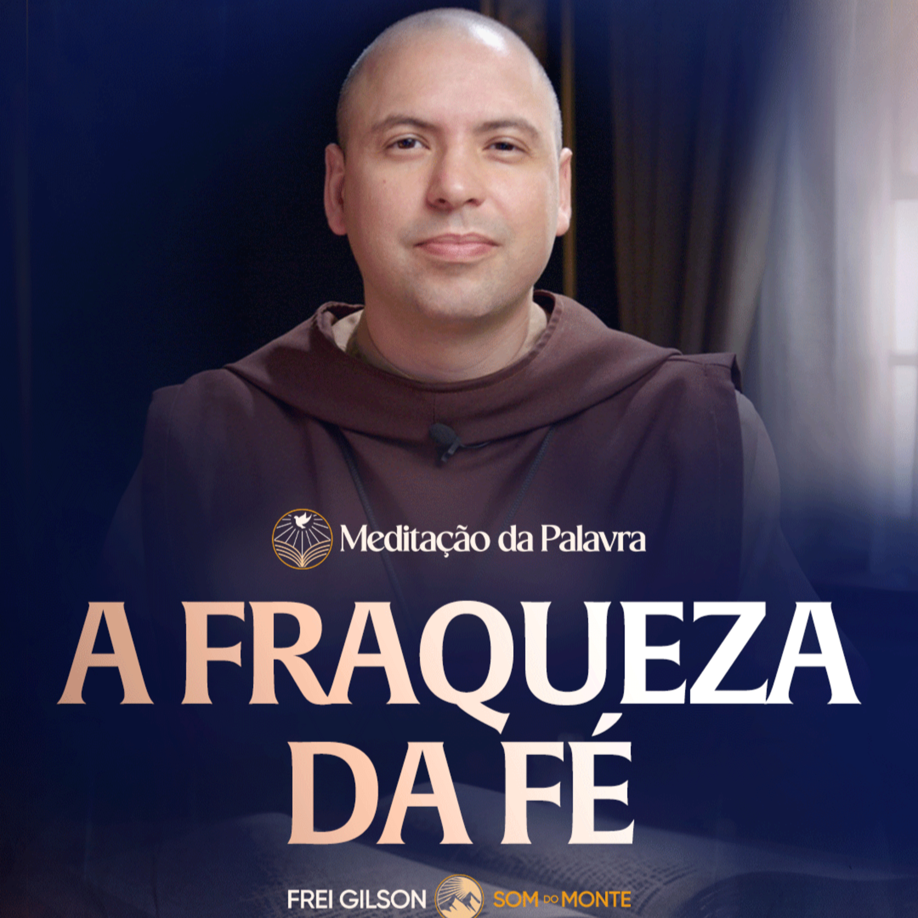 A fraqueza da fé | (João 6, 1-15) #2683 | Meditação da Palavra episode artwork