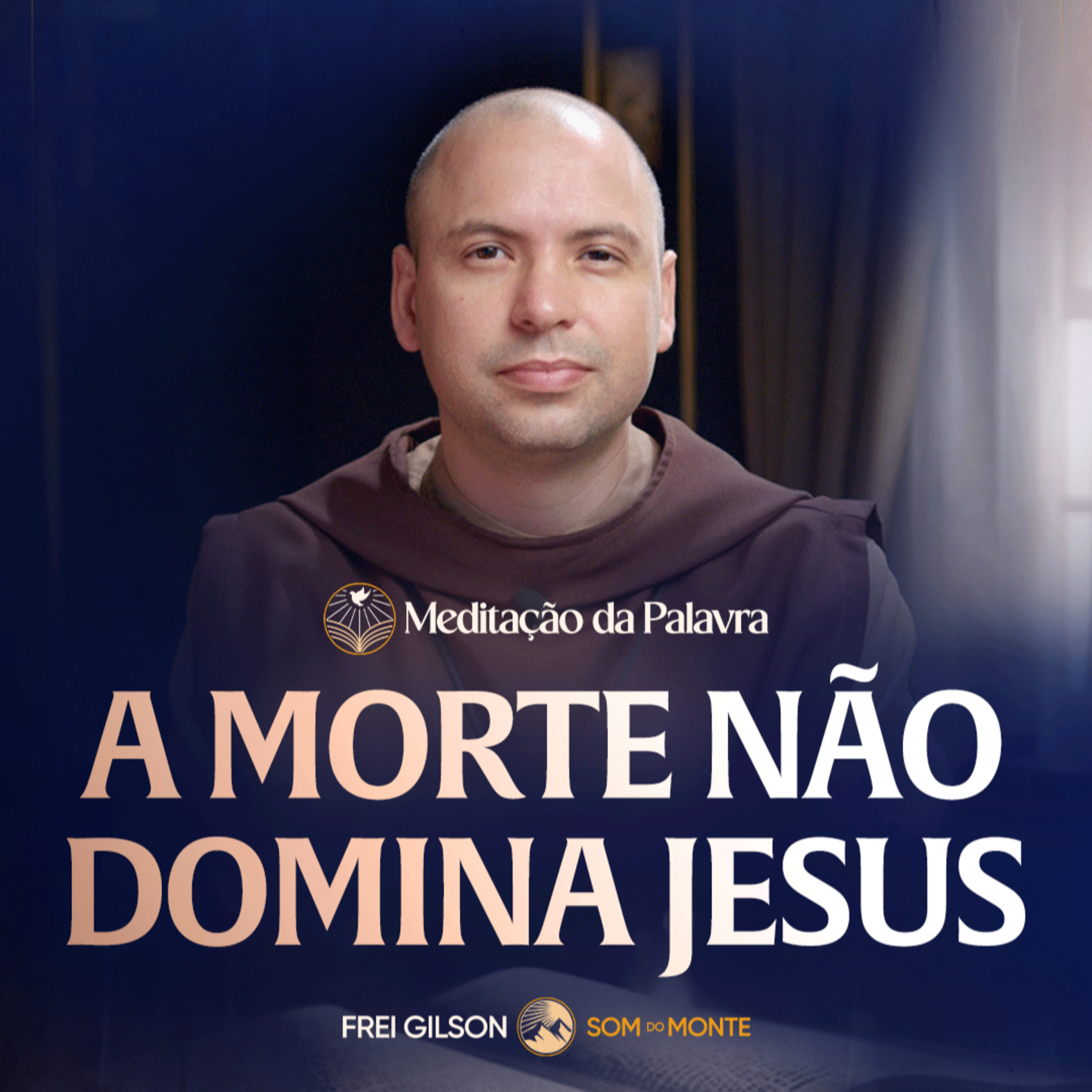 A morte não domina Jesus | (Atos 2, 14.22-33) #2685 | Meditação da Palavra episode artwork