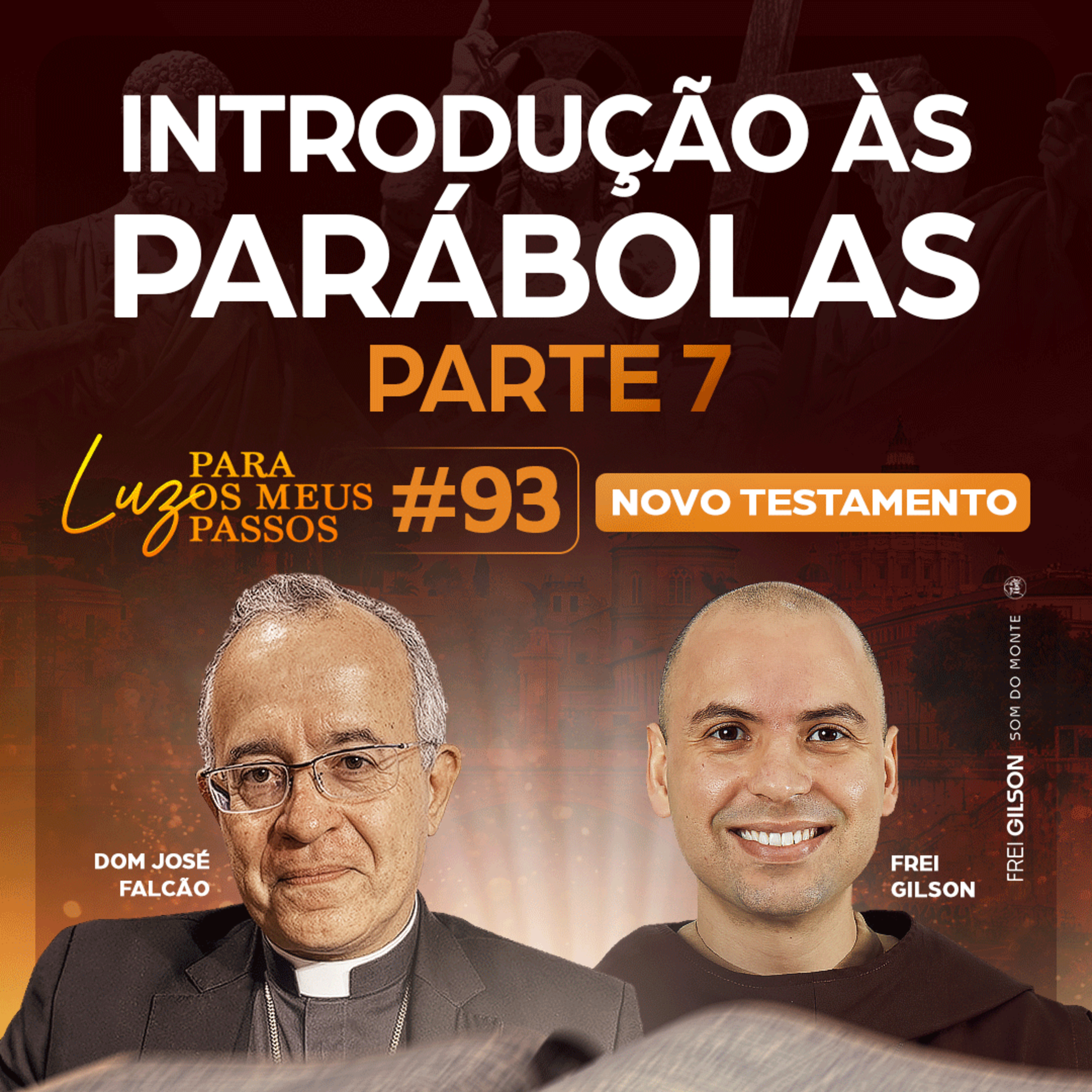 Introdução às Parábolas | Parte | Luz para os meus passos | Novo Testamento | #93 episode artwork