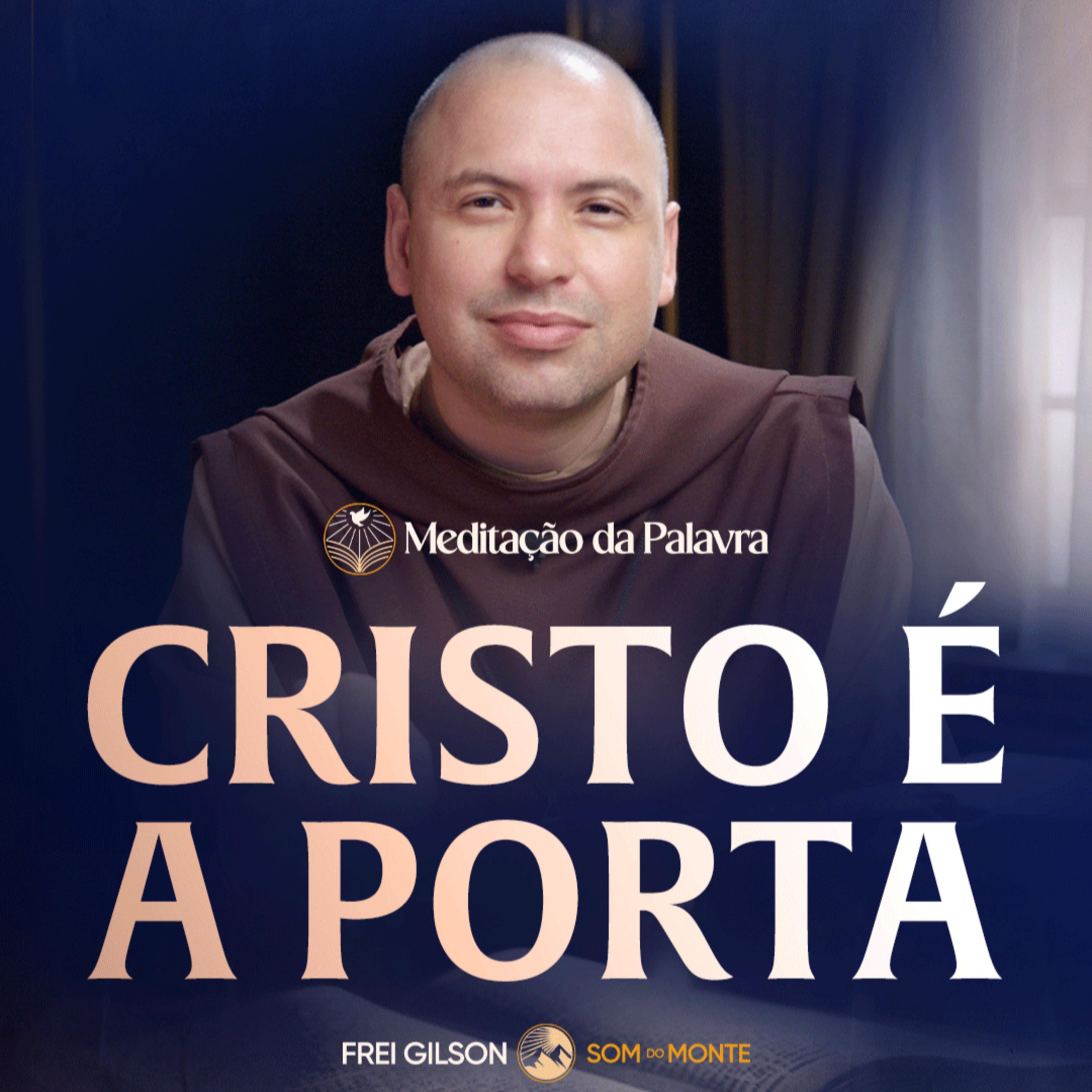 Cristo é a porta | (João 10, 1-10) #2692 | Meditação da Palavra episode artwork