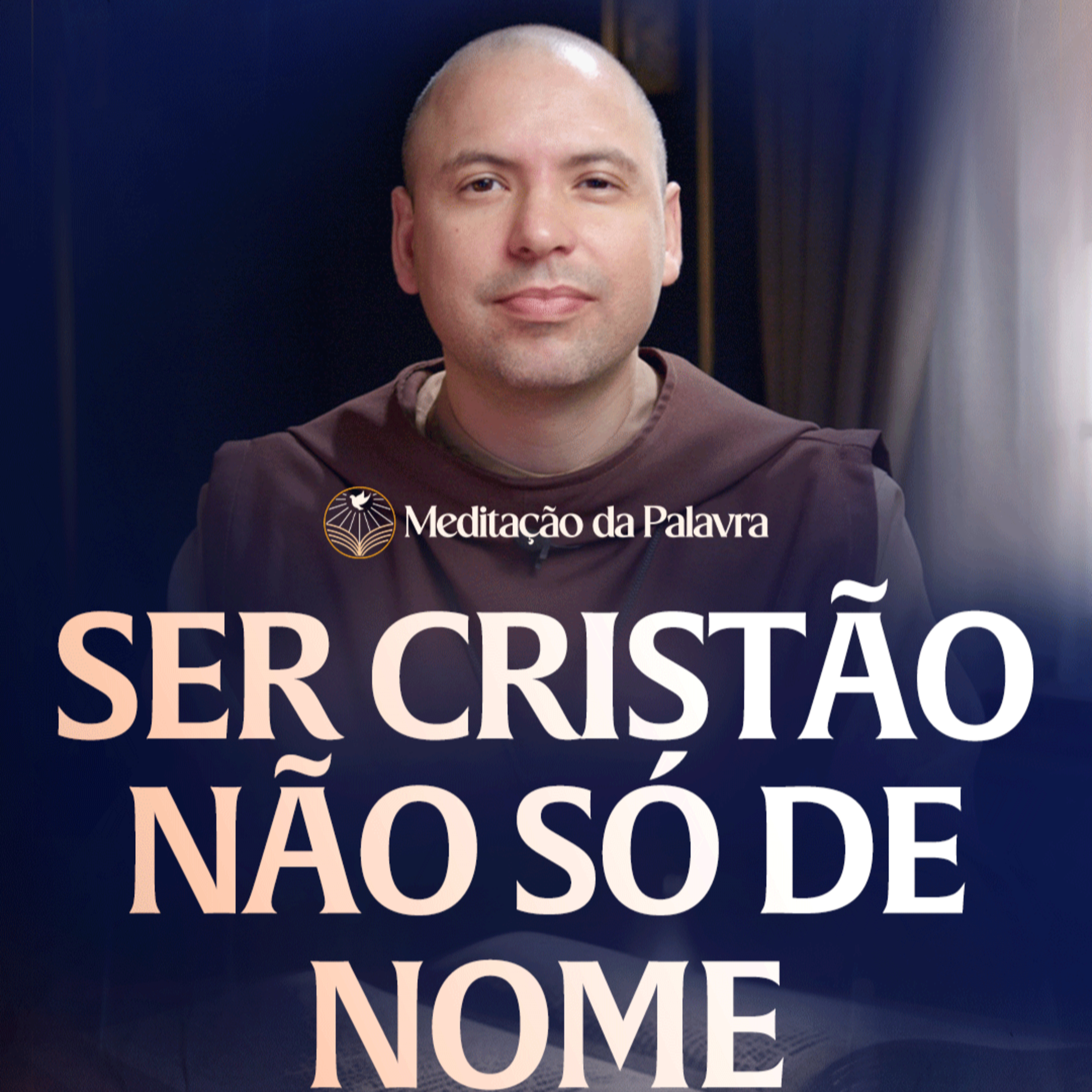 Ser cristão não só de nome | (Atos 11, 19-26) #2694 | Meditação da Palavra episode artwork