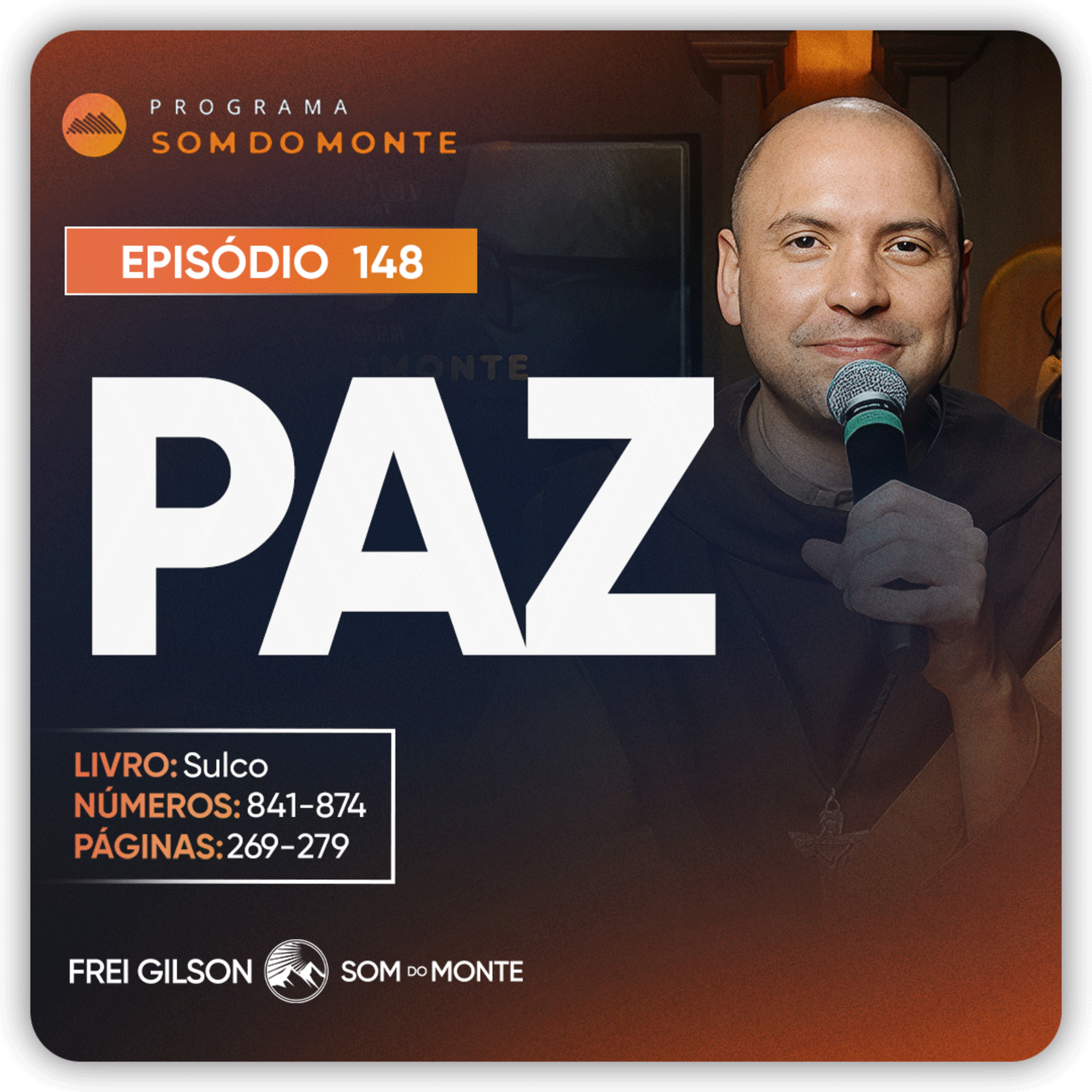Paz | Caminho, Sulco e Forja | #148 episode artwork