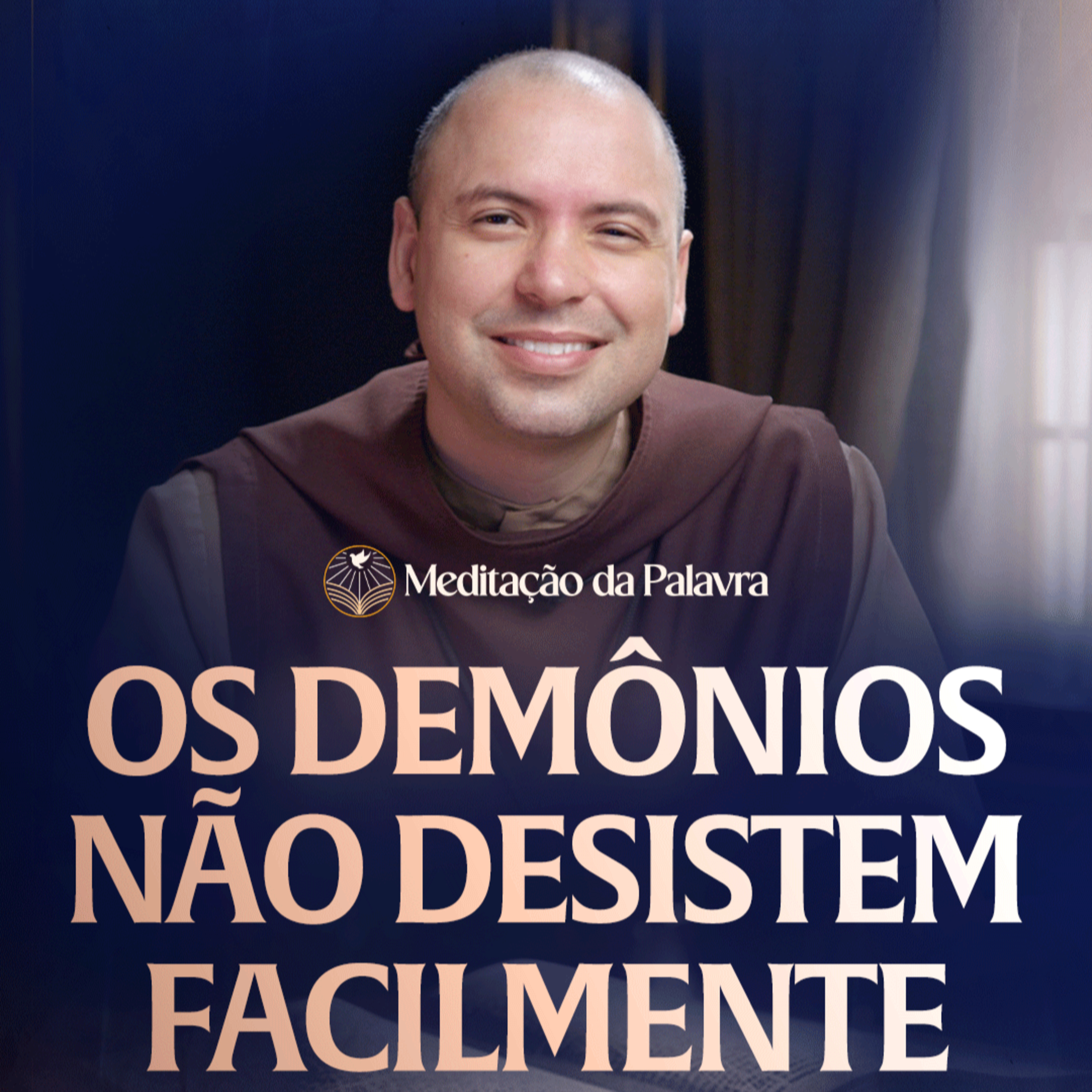 Os demônios não desistem facilmente | (Mateus 8, 28-34) #2758 | Meditação da Palavra episode artwork