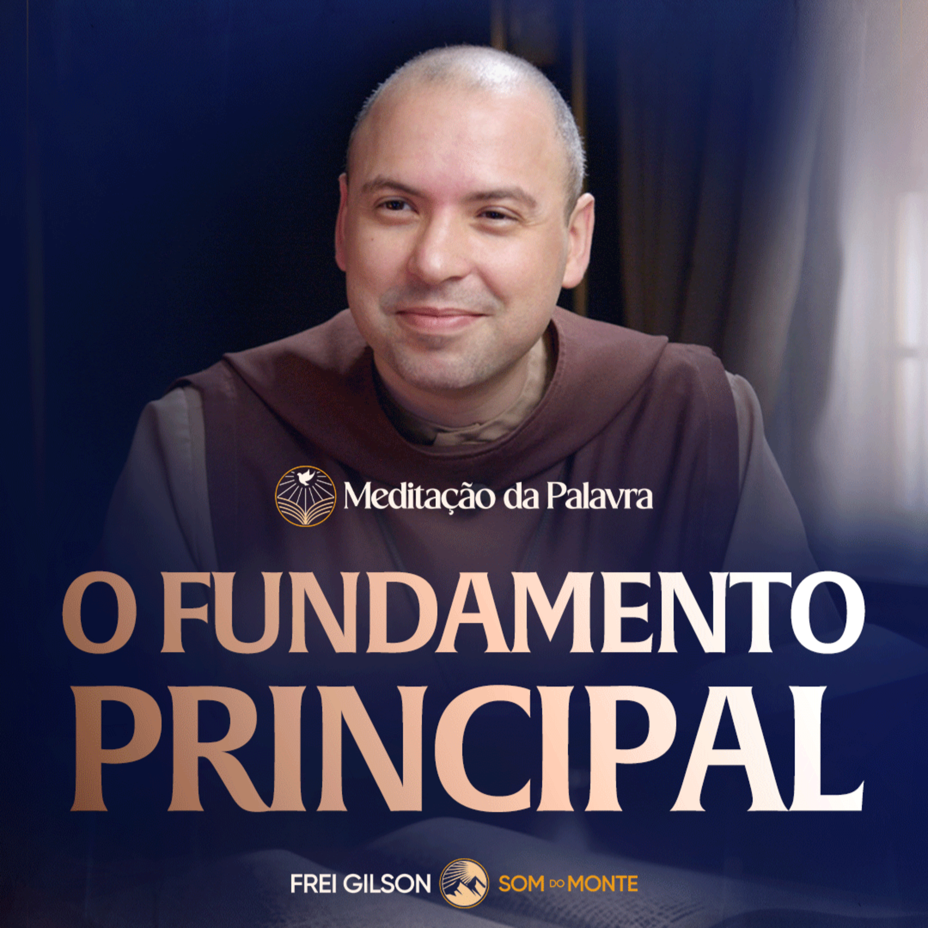 O fundamento principal | (Efésios 2, 19-22) #2760 | Meditação da Palavra episode artwork