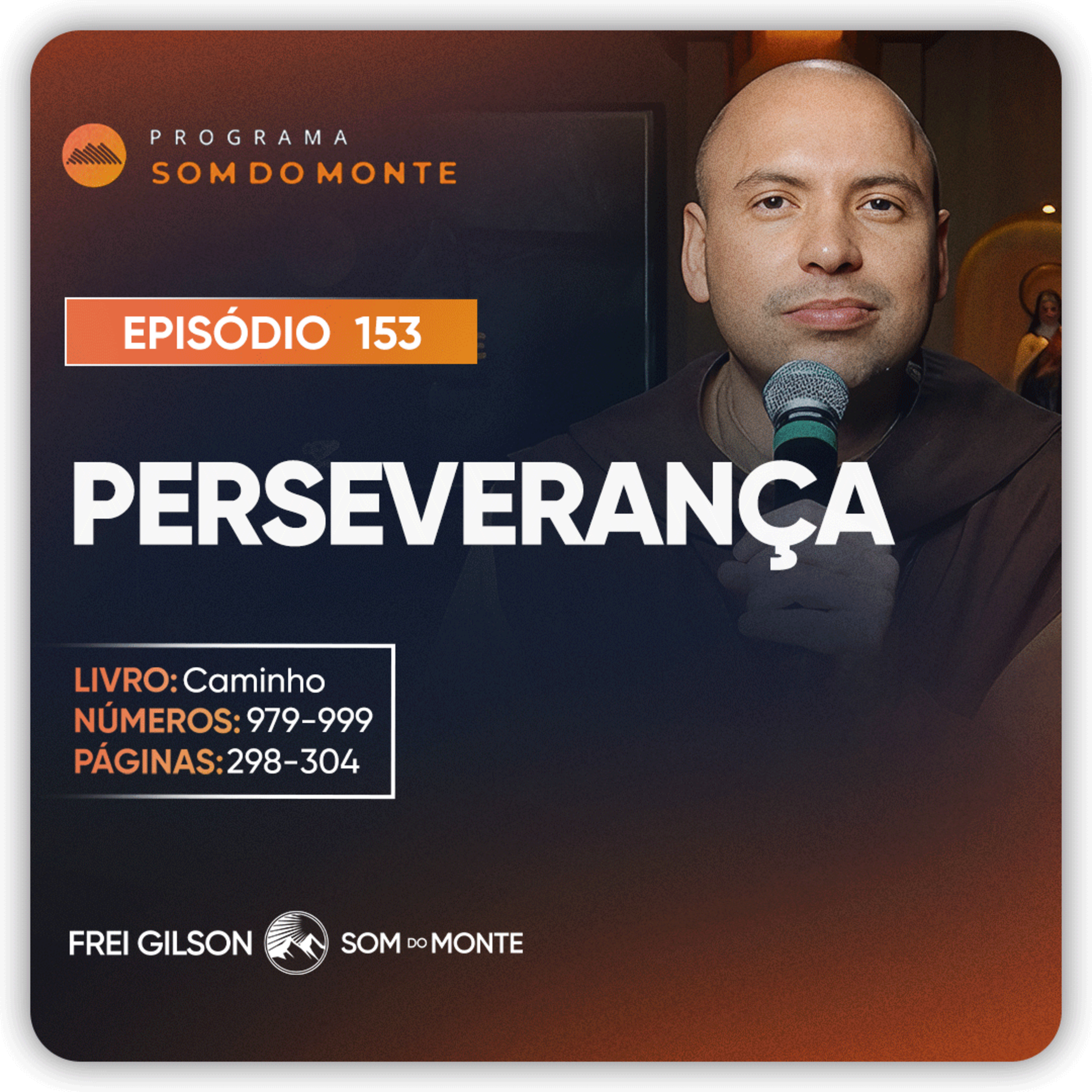 Perseverança | Caminho, Sulco e Forja | #153 episode artwork