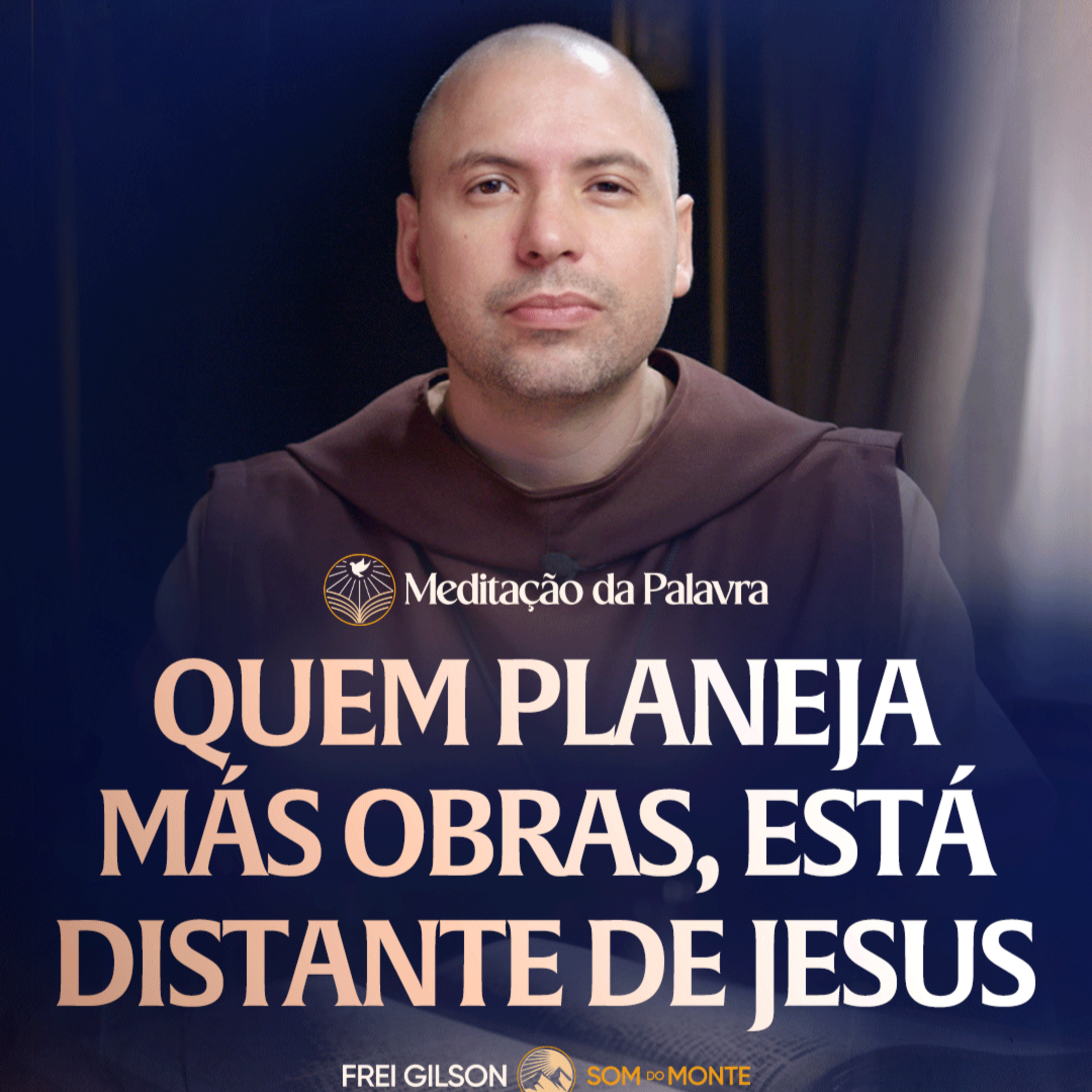Quem planeja más obras, está distante de Jesus | (Mateus 12, 14-21) #2775 | Meditação da Palavra episode artwork
