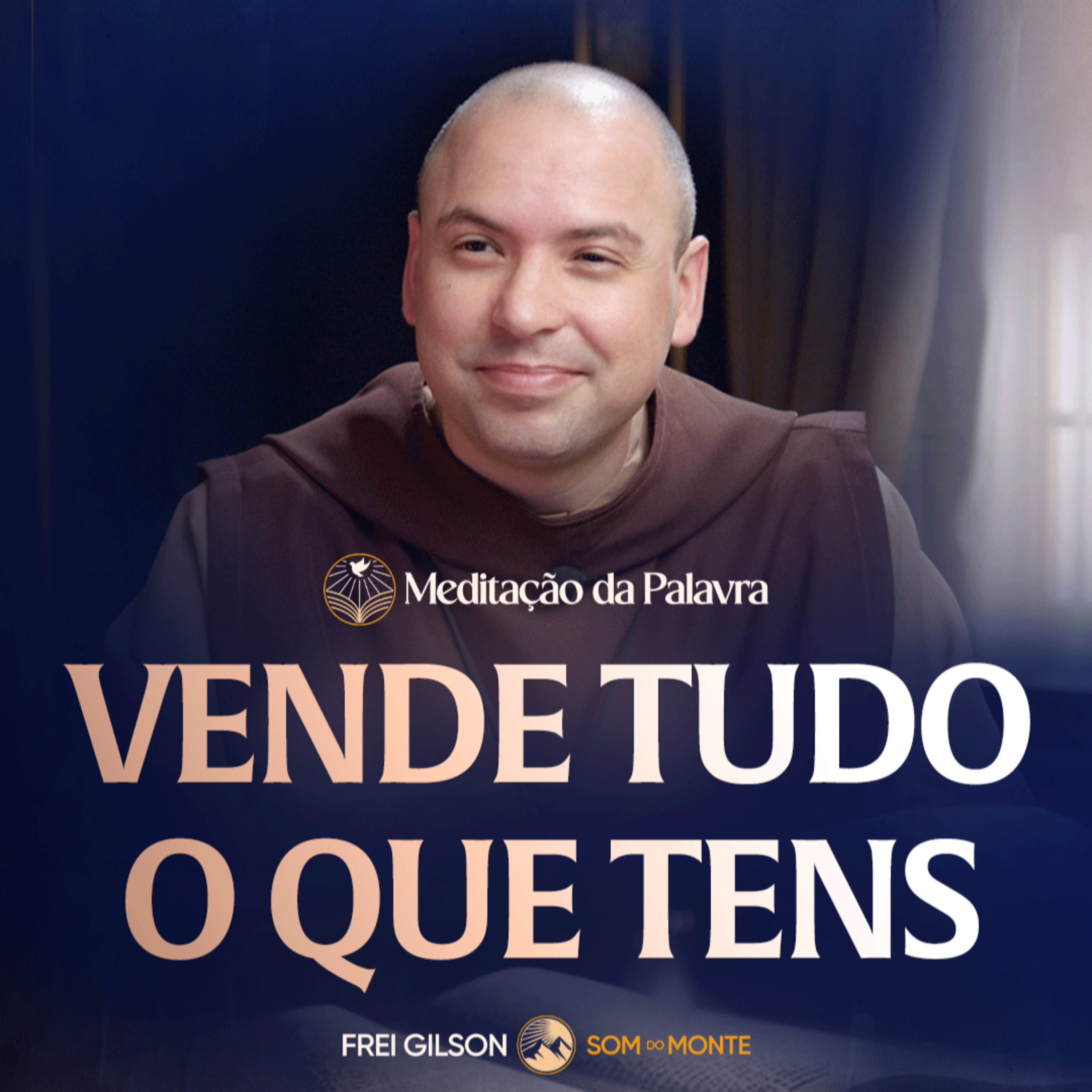 Vende tudo o que tens | (Mateus 19, 16-22) #2805 | Meditação da Palavra episode artwork