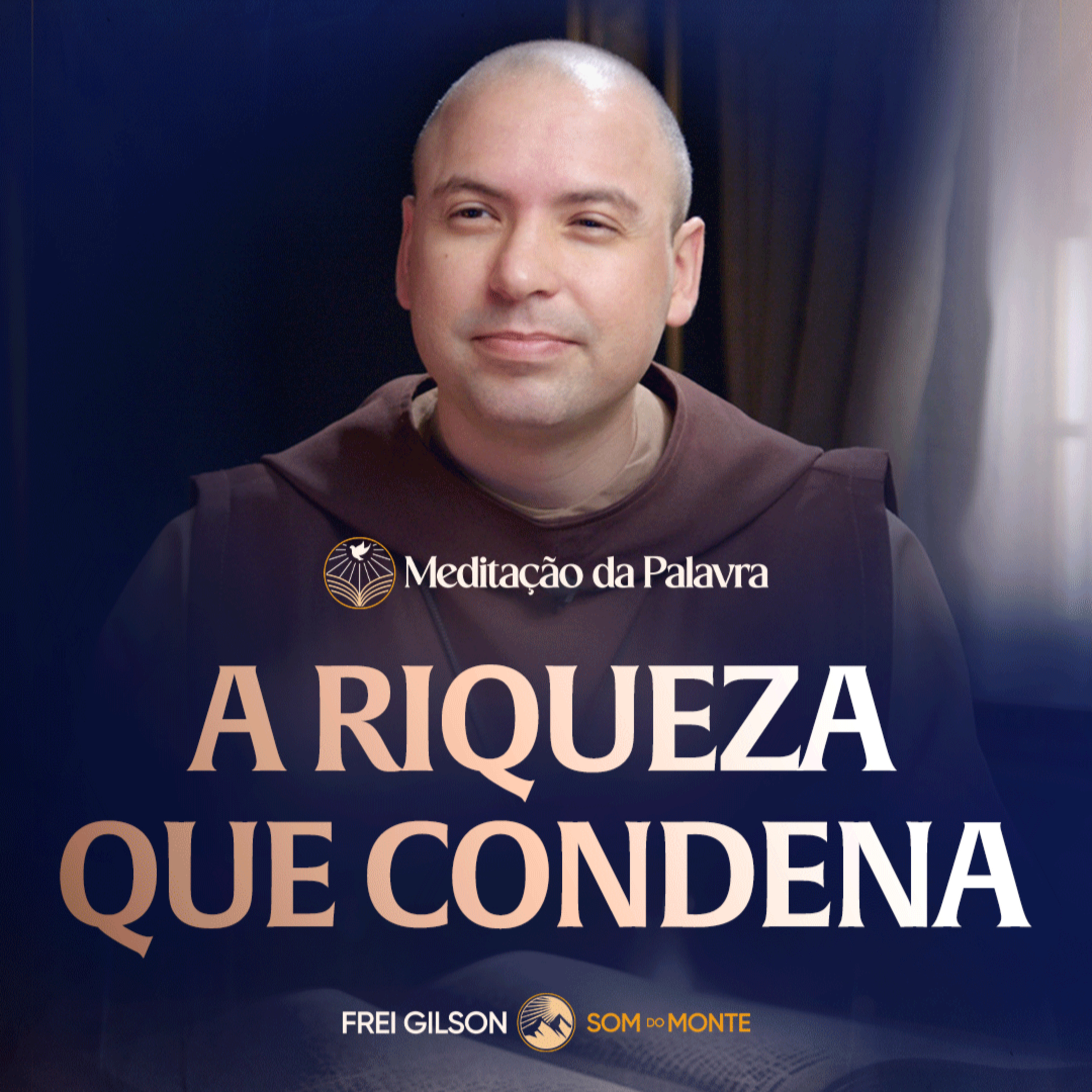 A riqueza que condena | (Mateus 19, 23-30) #2806 | Meditação da Palavra episode artwork